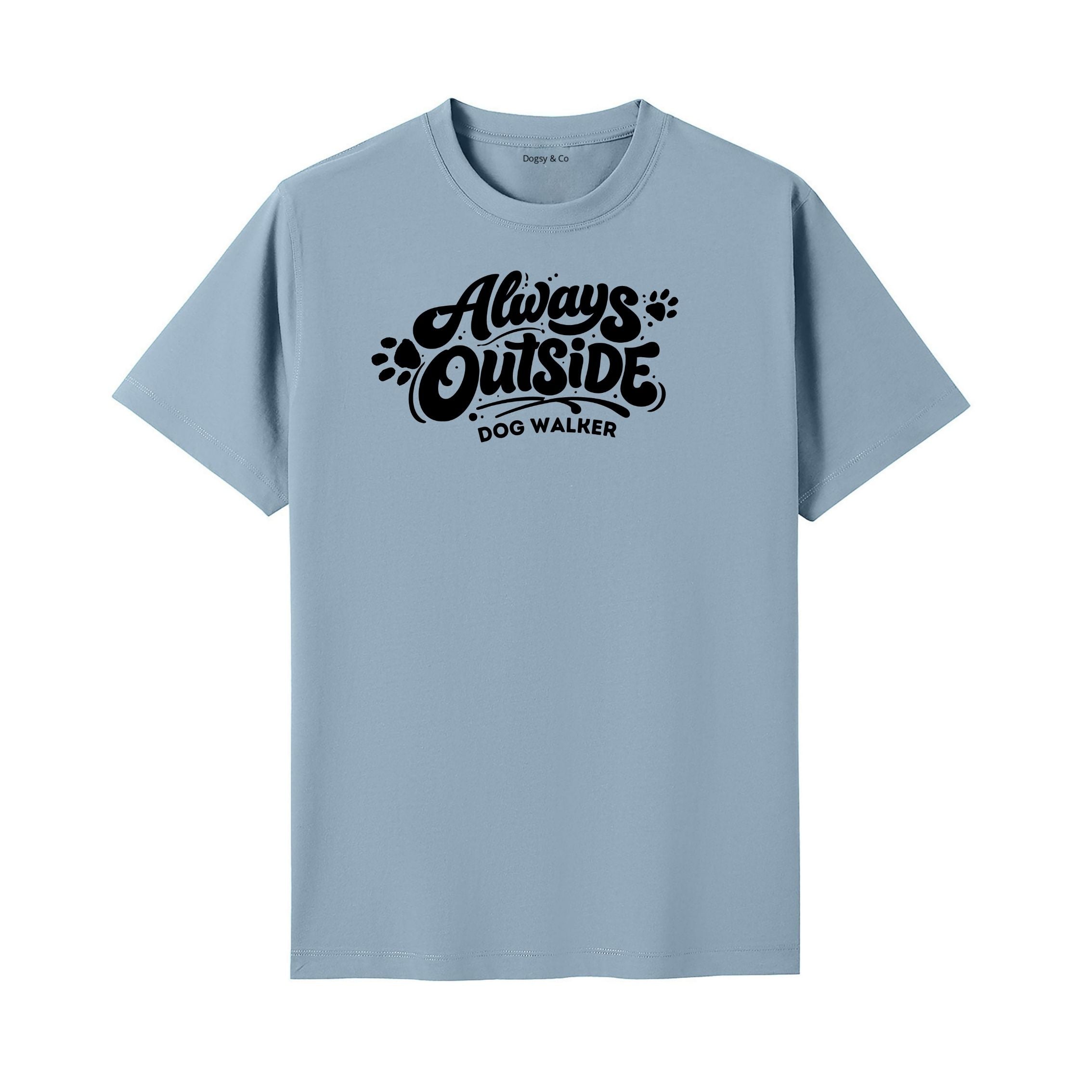 Dog Walker - Always Outside T-Shirt - image 4