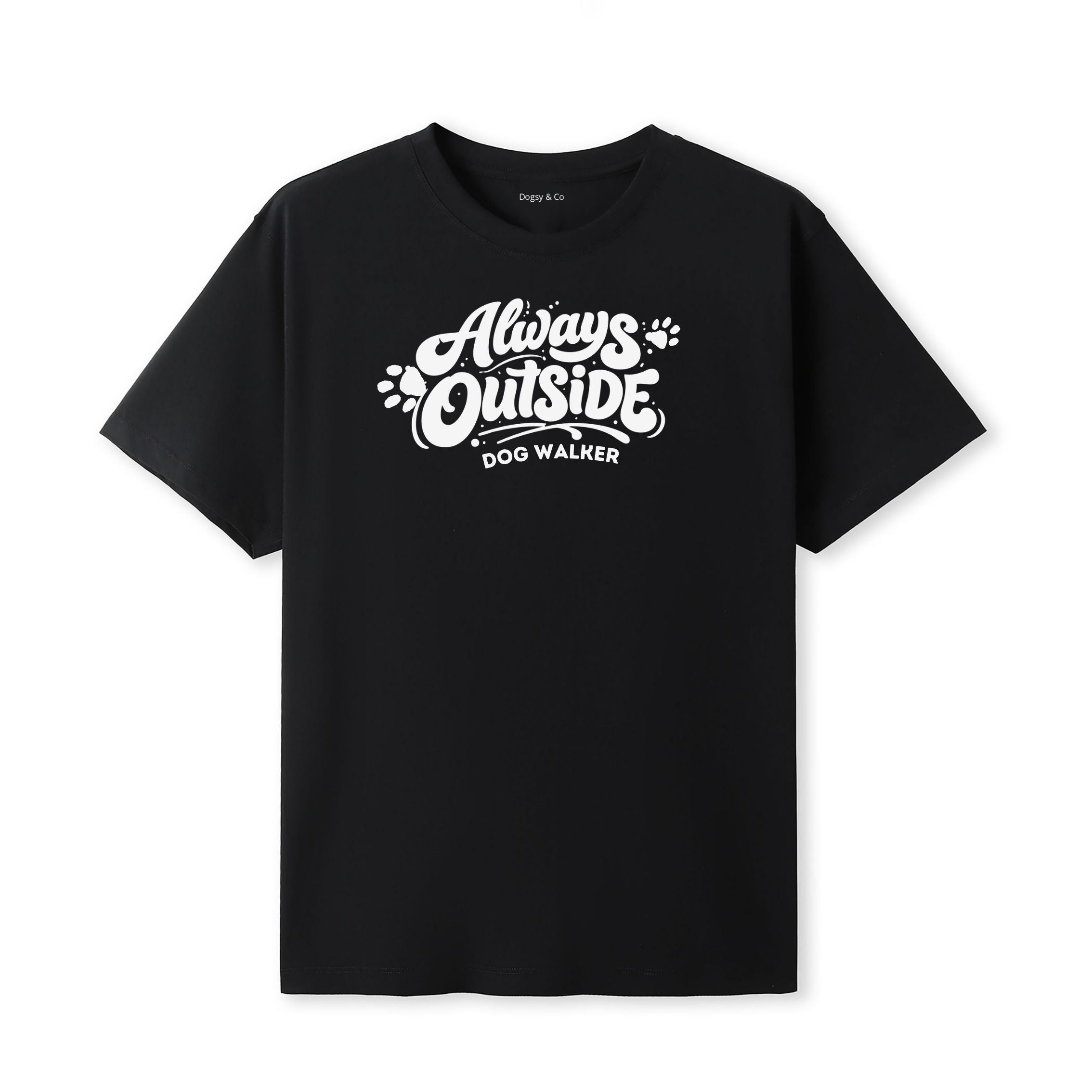 Dog Walker - Always Outside T-Shirt - image 6