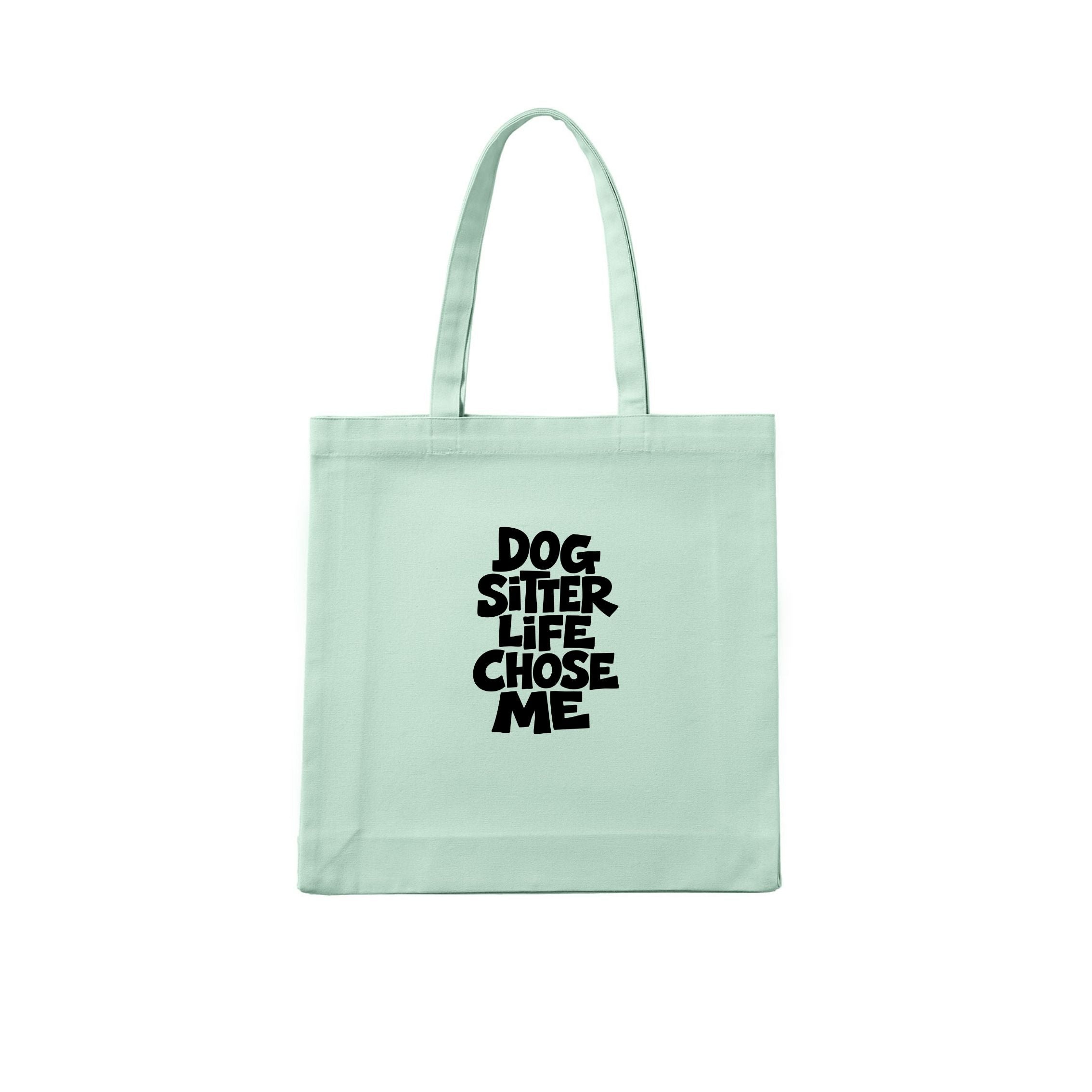 Dog Sitter Life Chose Me Tote Bag - alternate view