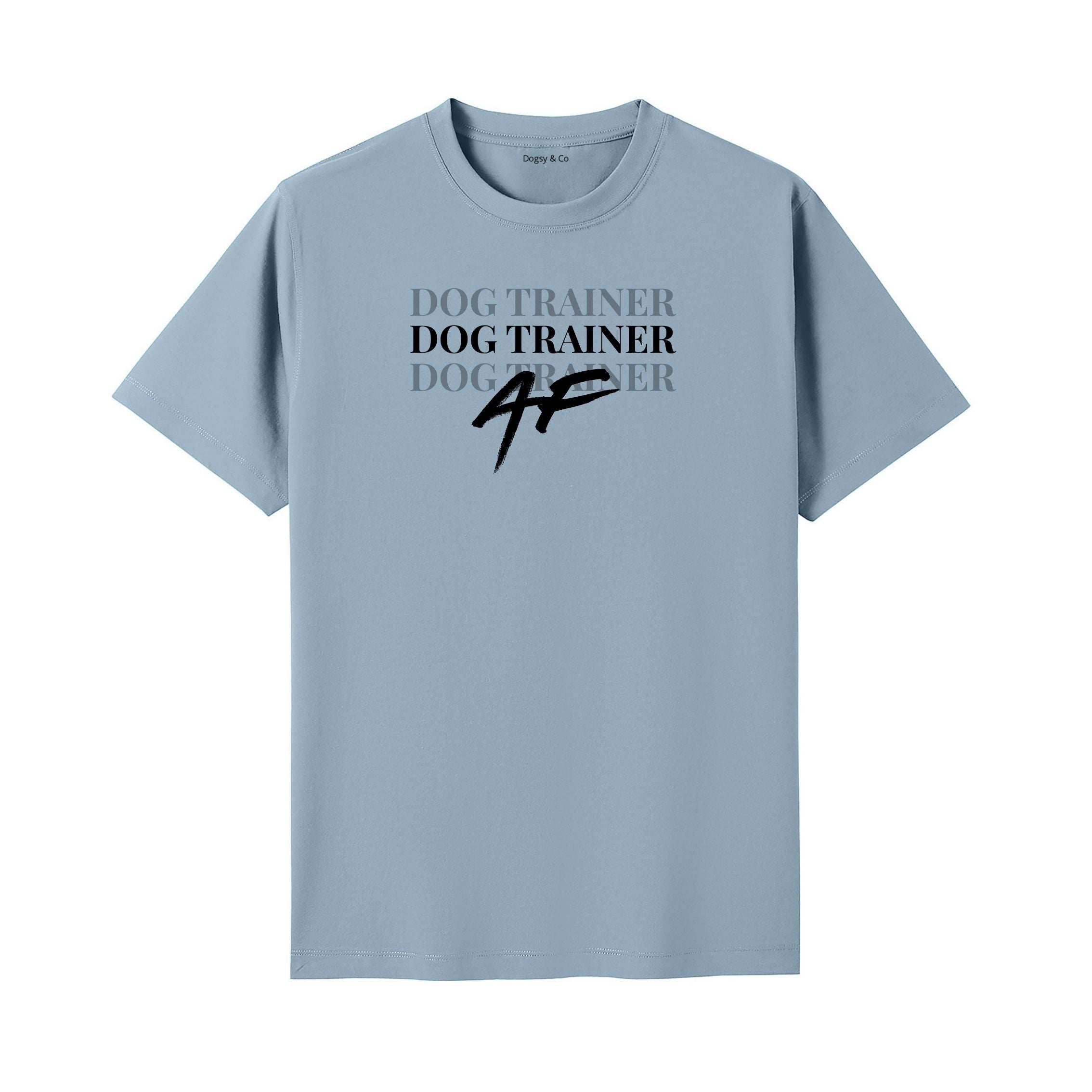 Dog Trainer AF T-Shirt - image 4