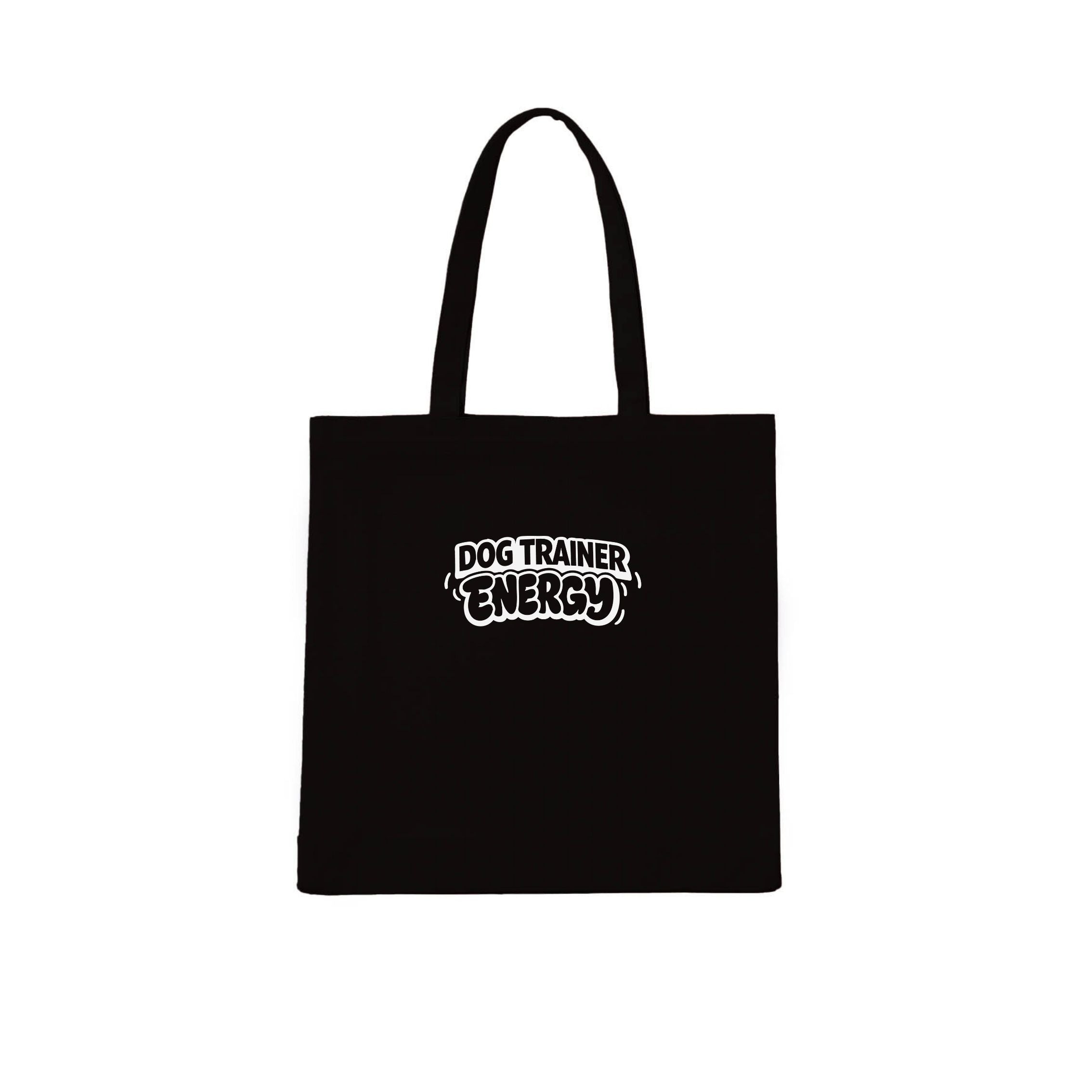 Dog Trainer Energy Tote Bag | Dogsy & Co