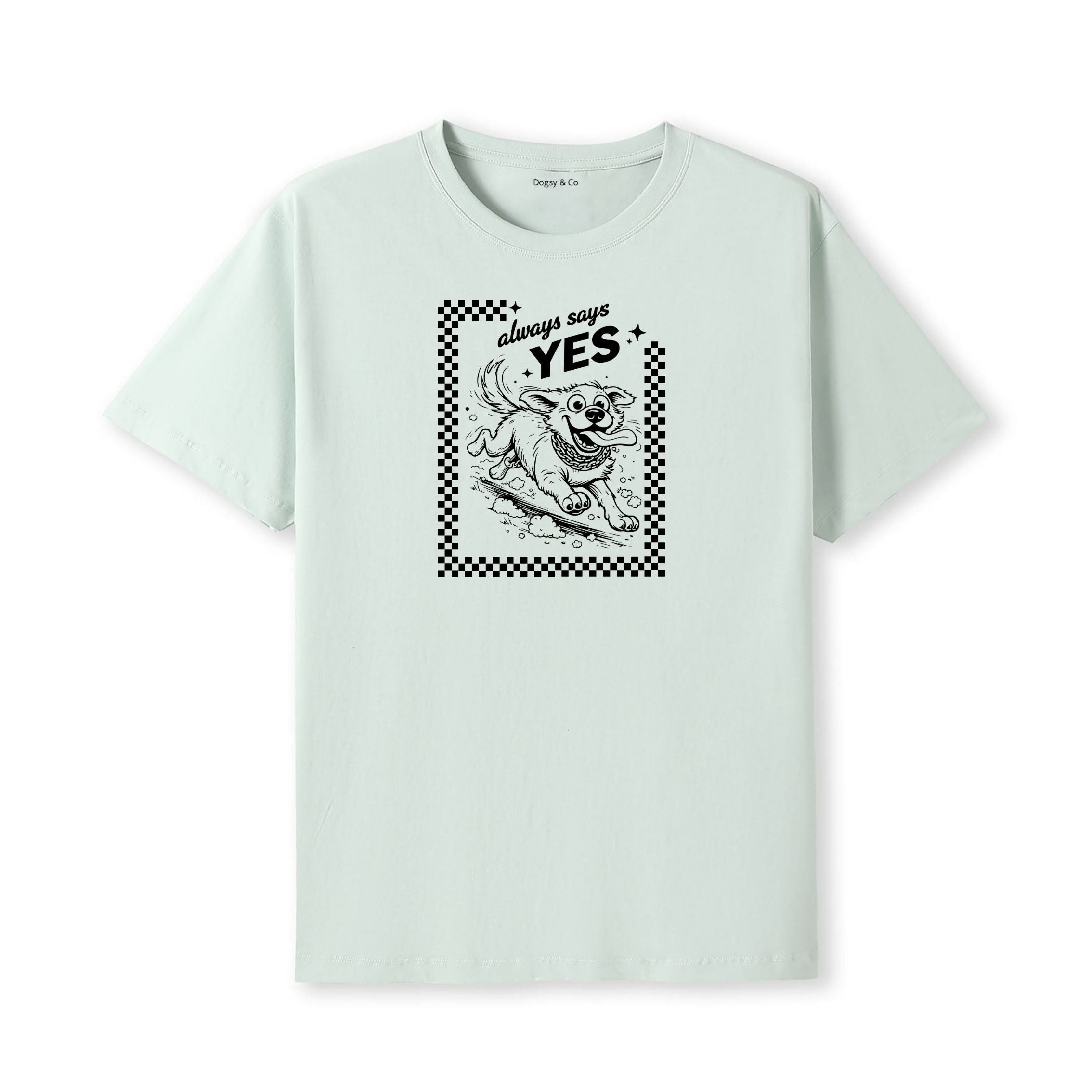 Always Says Yes Dog Uncle T-Shirt - alternate view