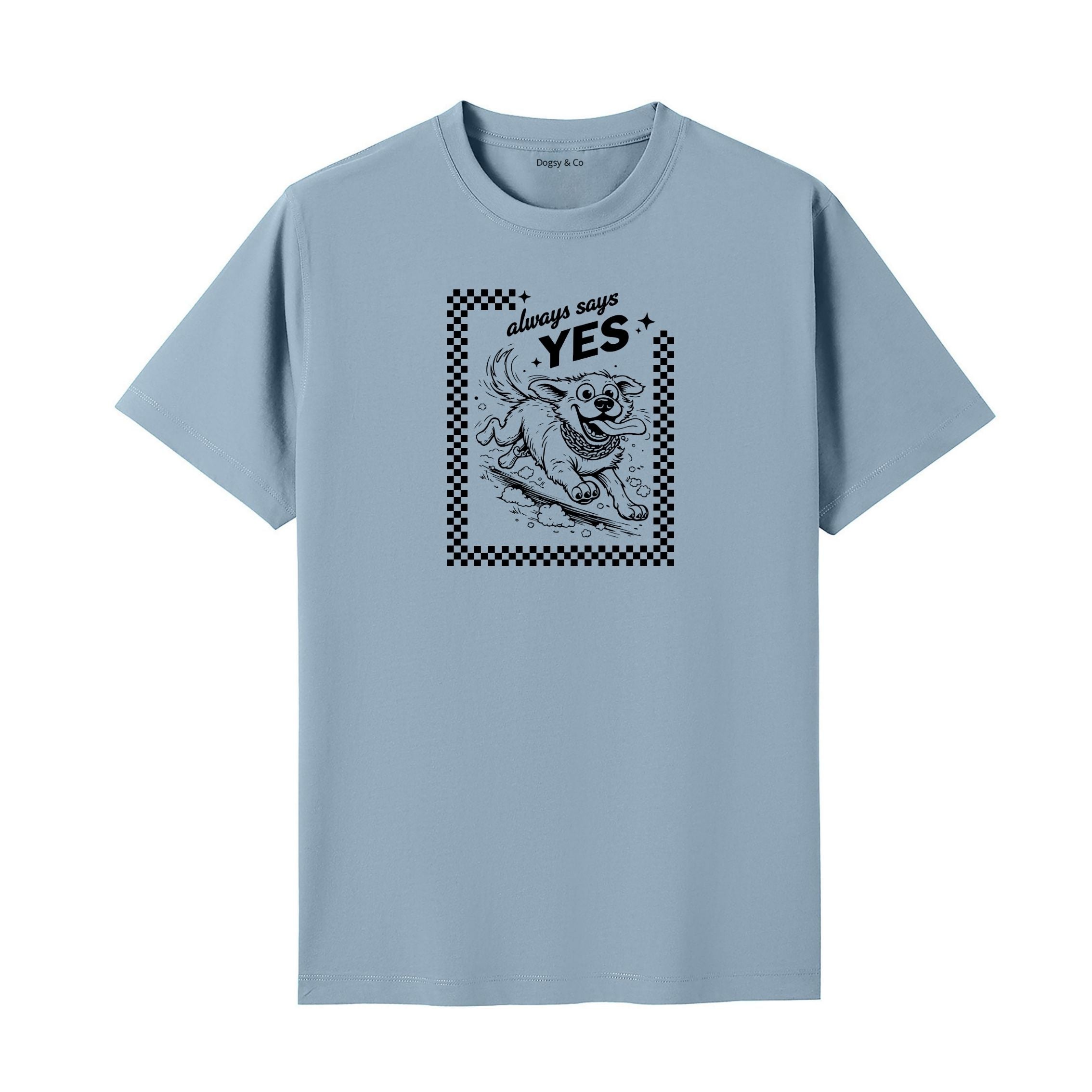 Always Says Yes Dog Uncle T-Shirt - image 4
