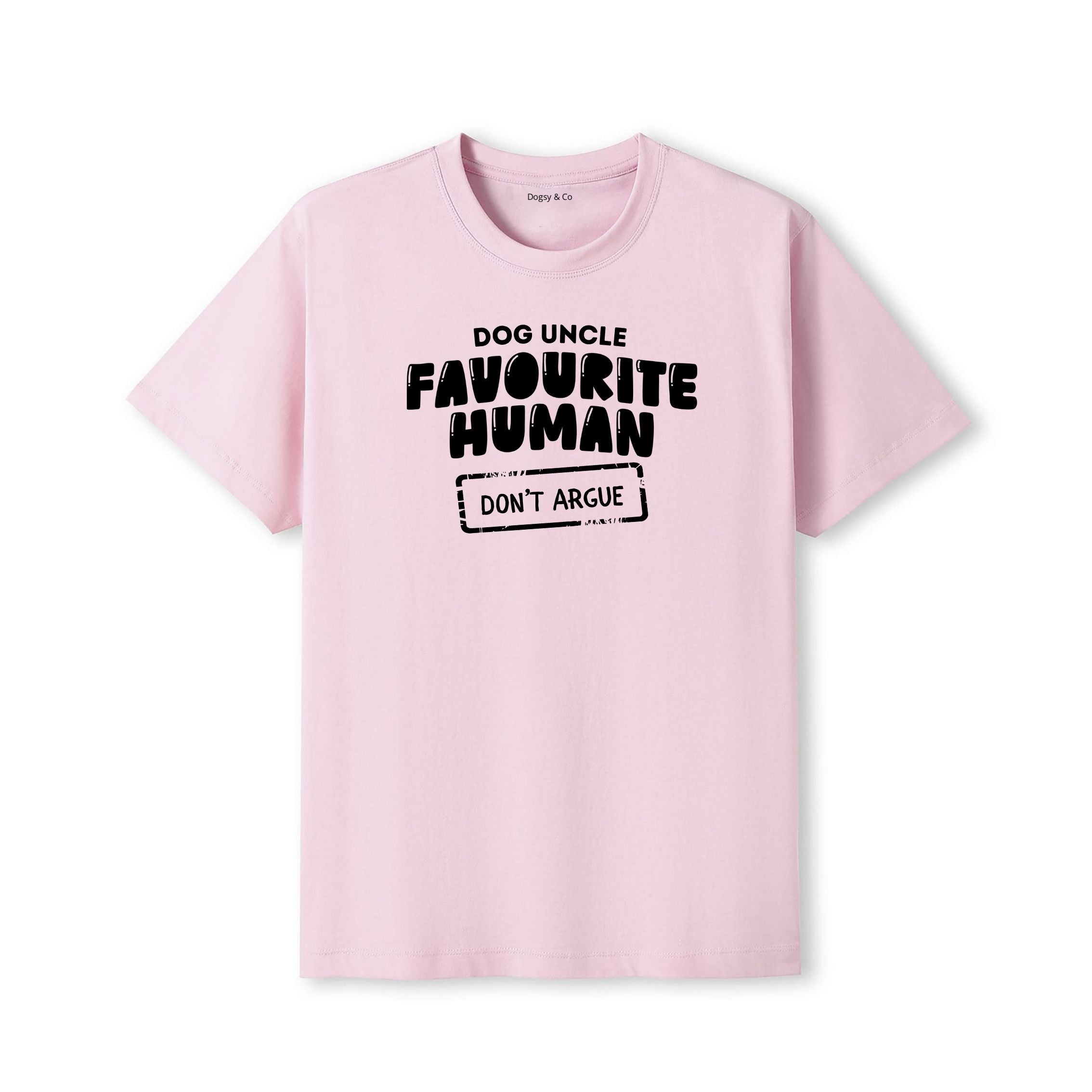Favourite human (don't argue) Dog Uncle T-Shirt - detail view