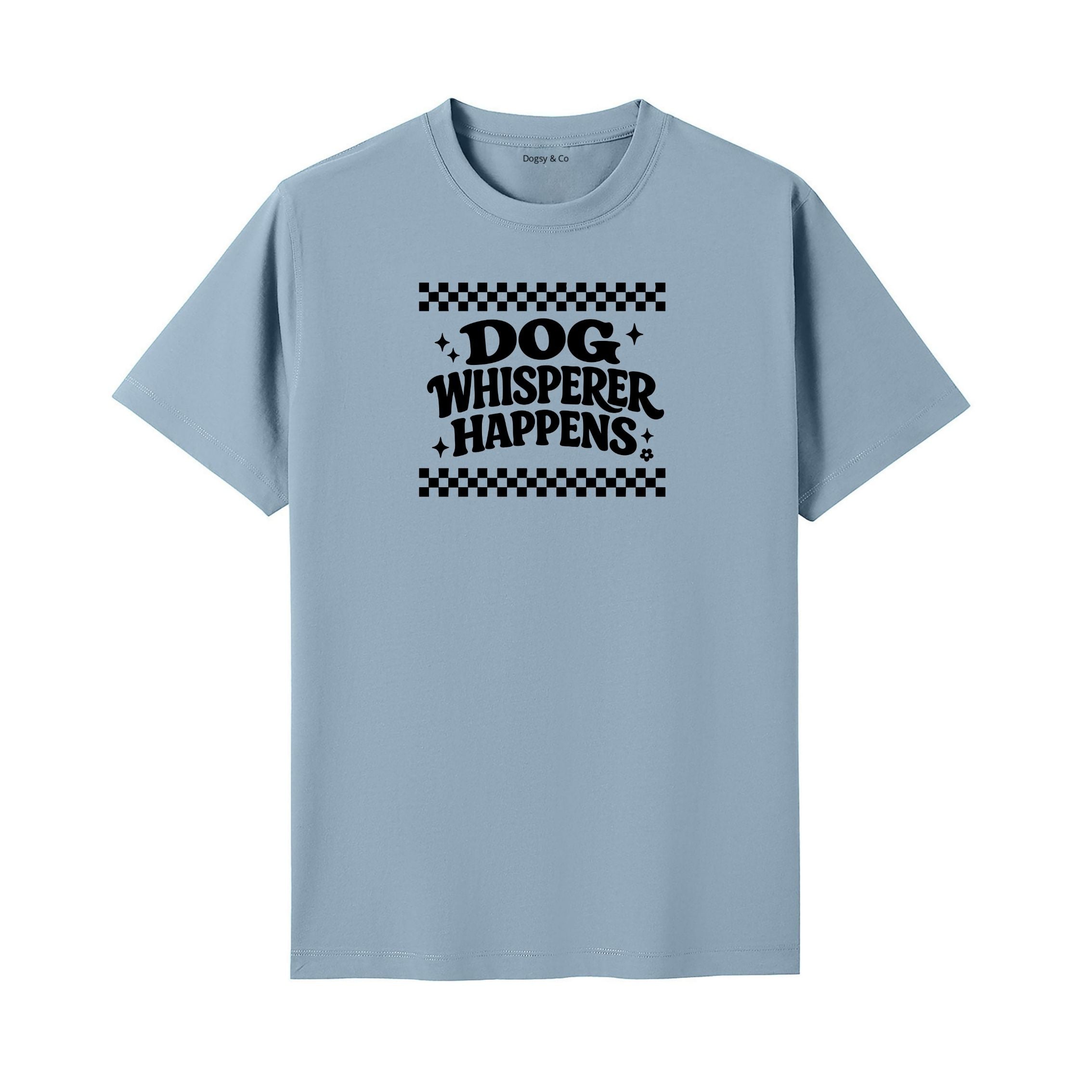 Dog Whisperer Happens T-Shirt - image 4
