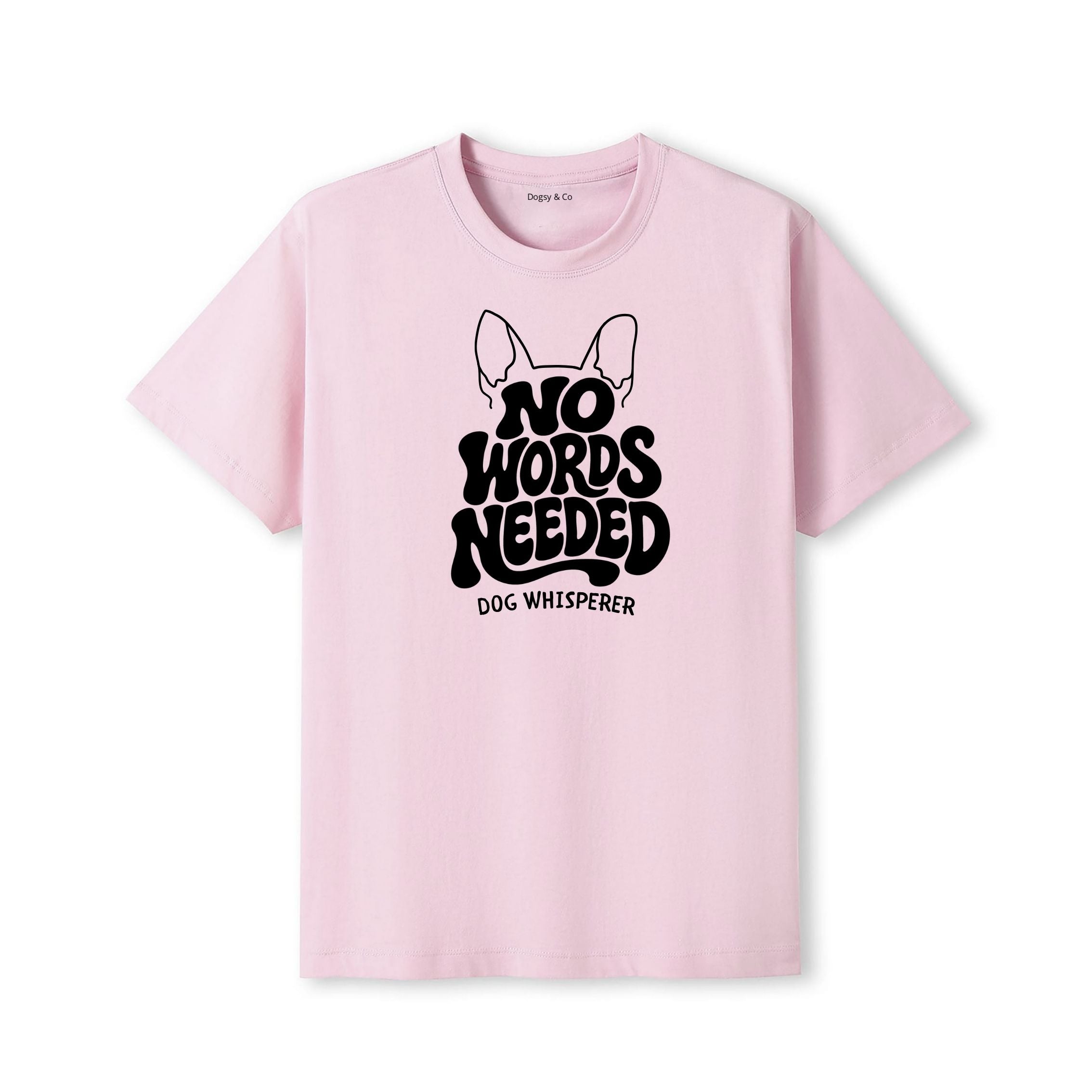 Dog Whisperer No Words Needed T-Shirt - detail view