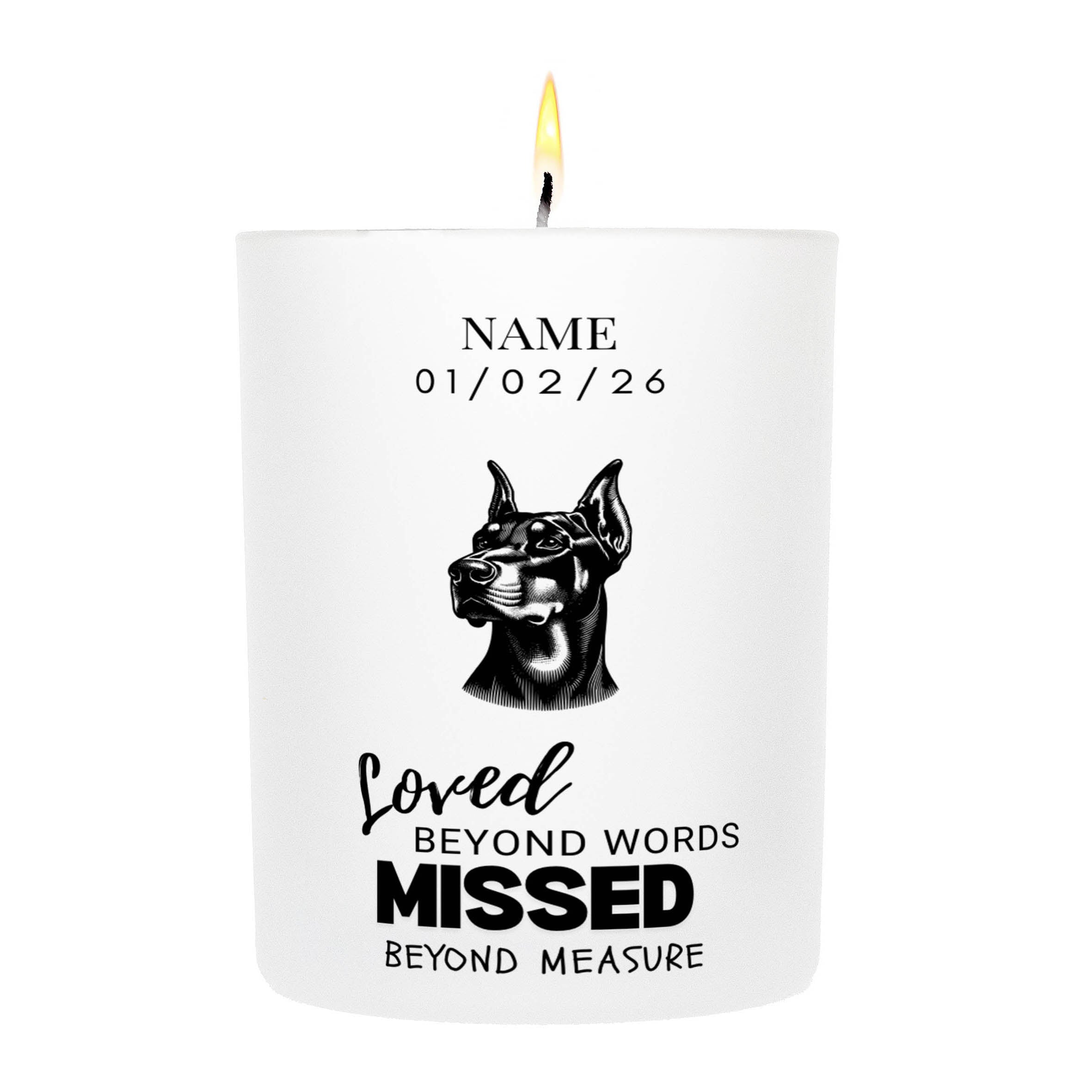 Doberman – Loved Beyond Words, Missed Beyond Measure Custom Candle