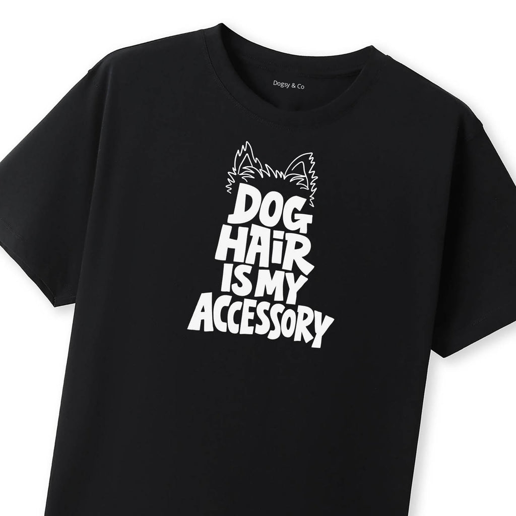 Dog Hair Is My Accessory T-Shirt - image 7