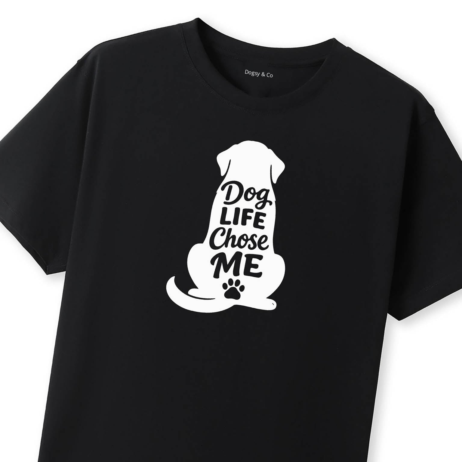 Dog Life Chose Me T-Shirt - image 11
