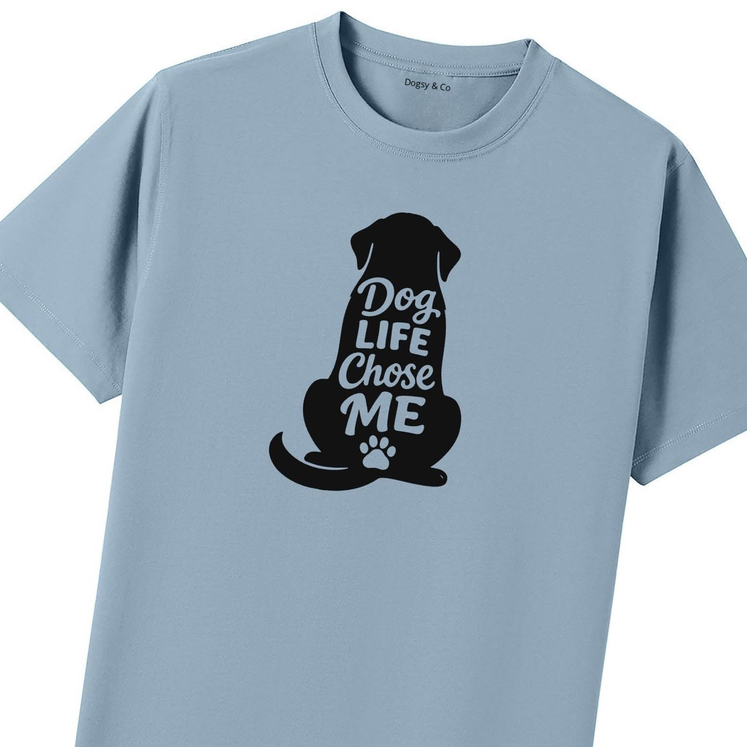 Dog Life Chose Me T-Shirt - image 10