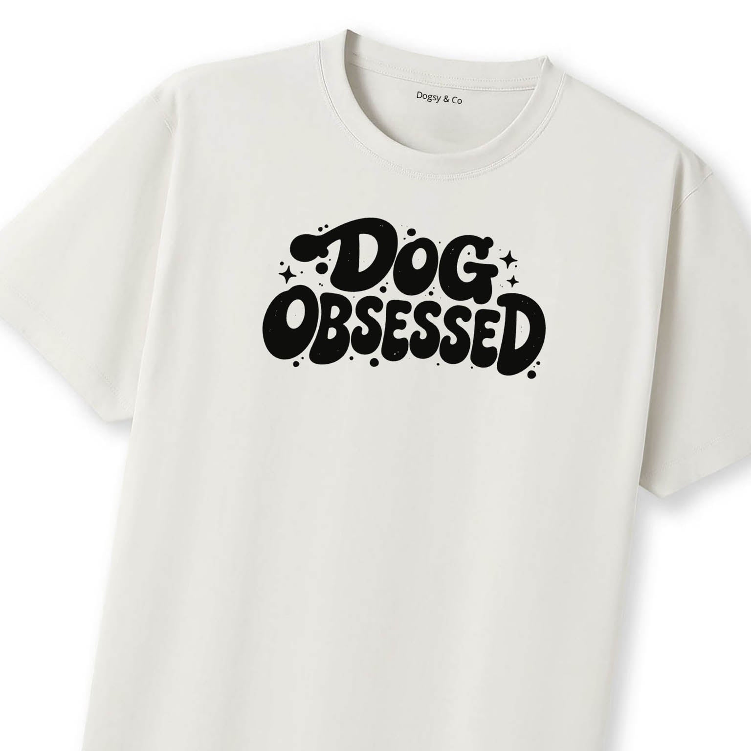 Dog Obsessed T-Shirt - image 10