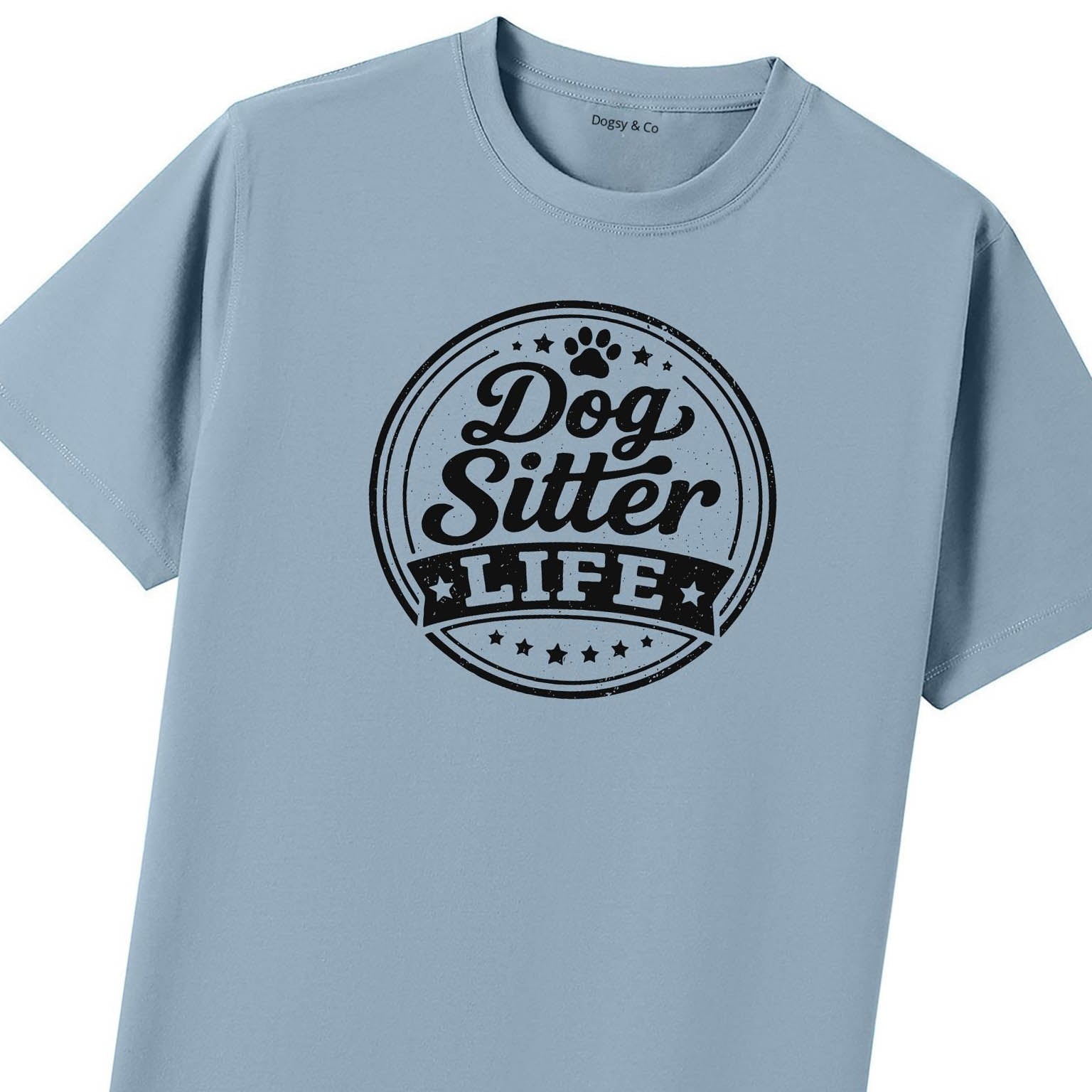 Dog Sitter Life T-Shirt - image 8