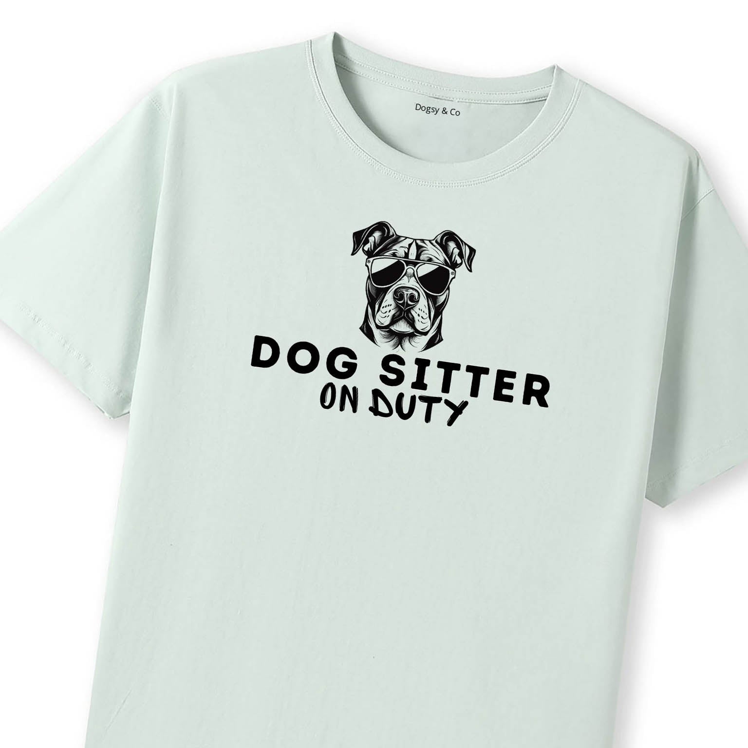 Dog Sitter On Duty T-Shirt - image 10