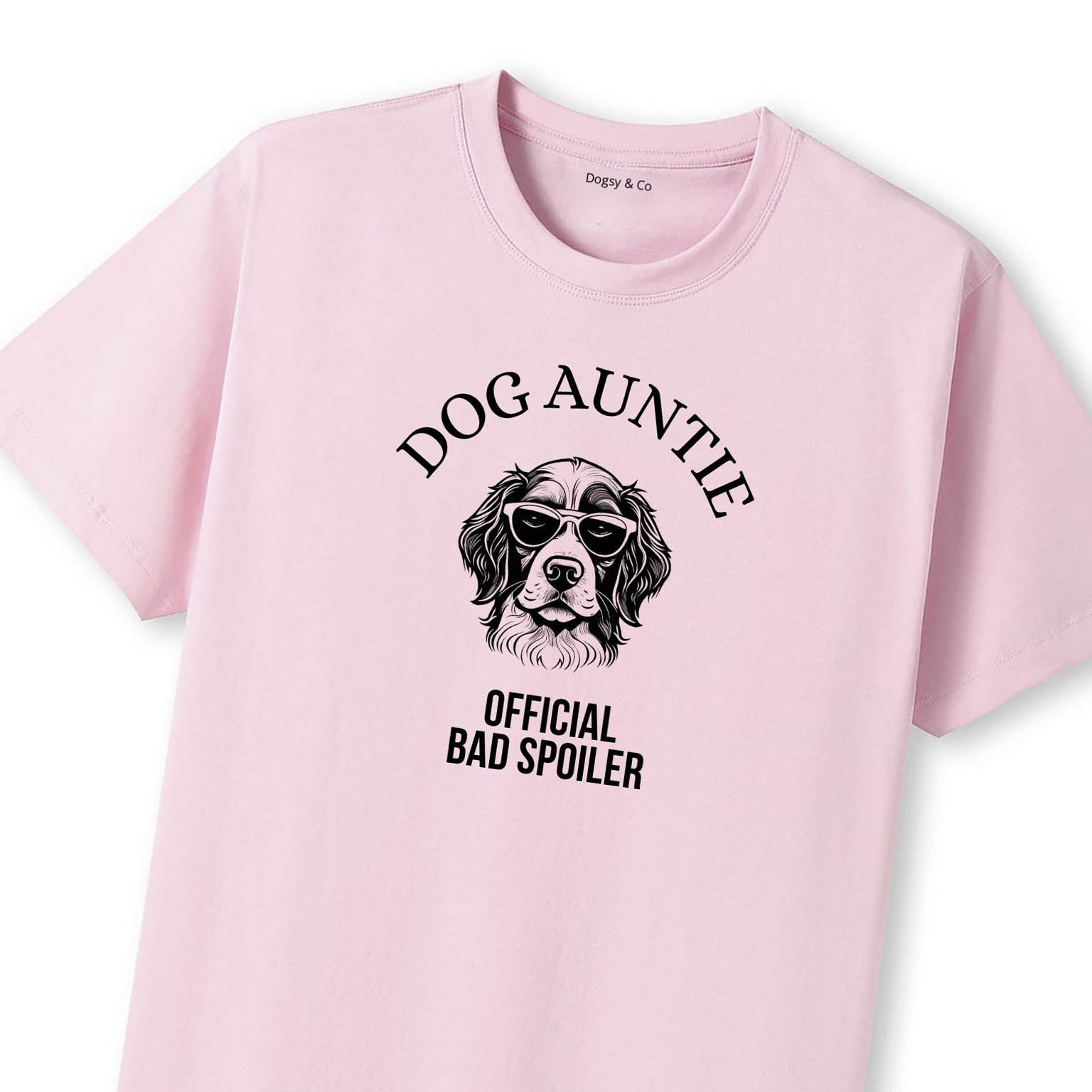 Official Dog Spoiler Dog Aunty / Dog Auntie T-Shirt - image 7