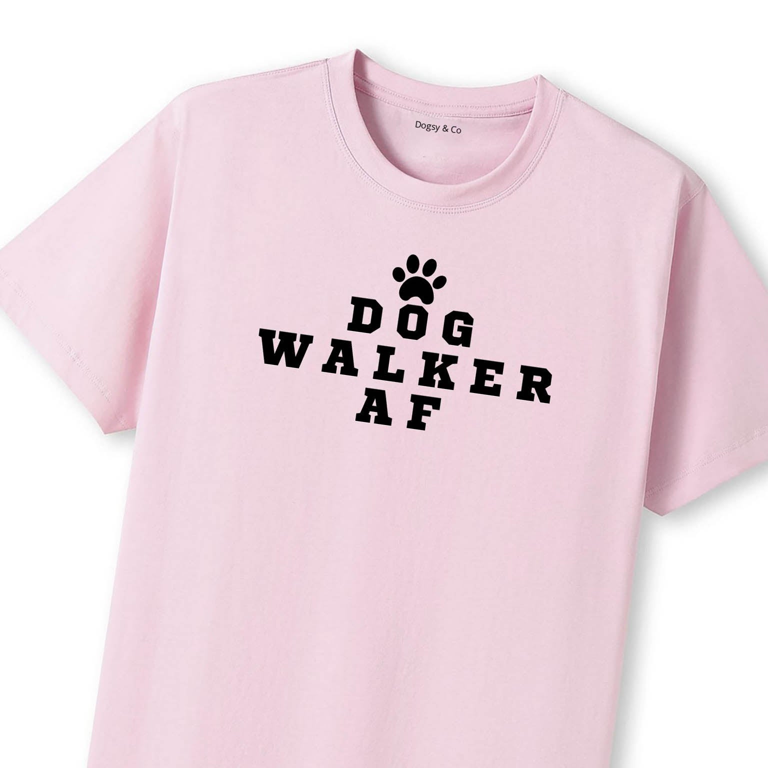 Dog Walker AF T-Shirt - image 11