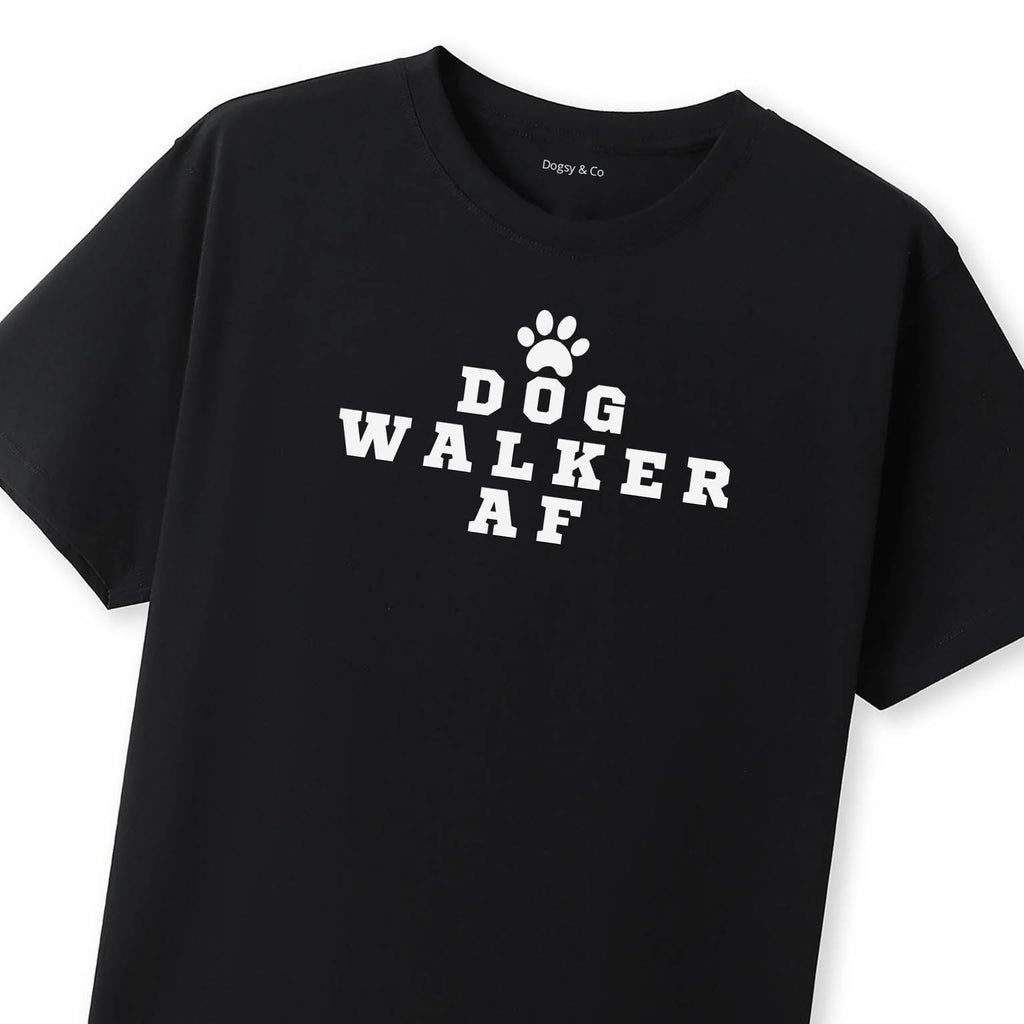 Dog Walker AF T-Shirt - image 12