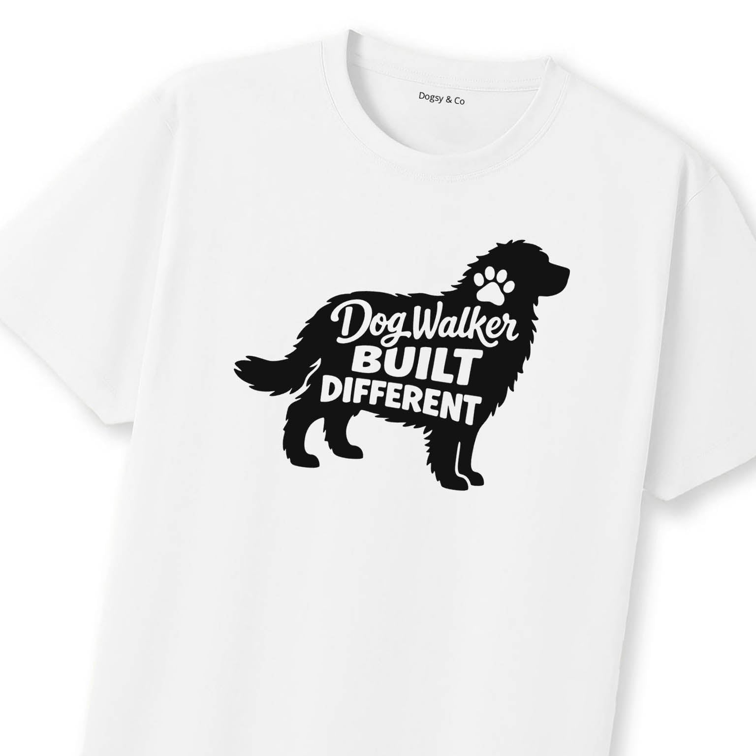 Dog Walker Built Different T-Shirt | Dogsy & Co