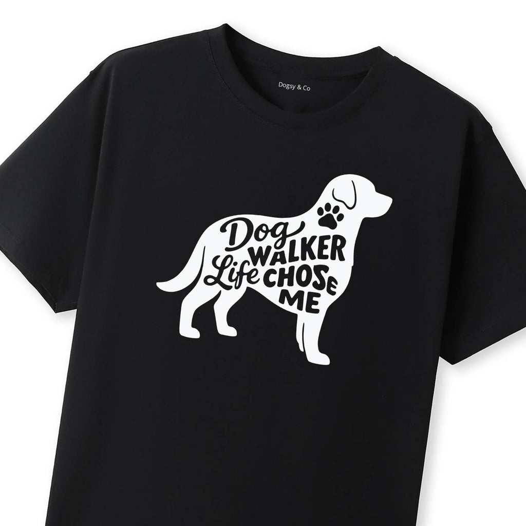 Dog Walker Life Chose Me T-Shirt - image 12