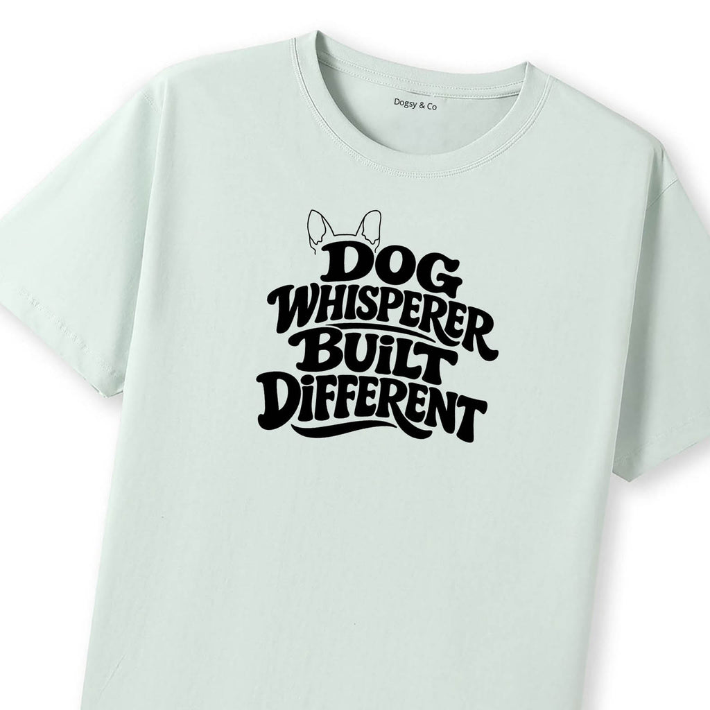 Dog Whisperer Built Different T-Shirt - image 8