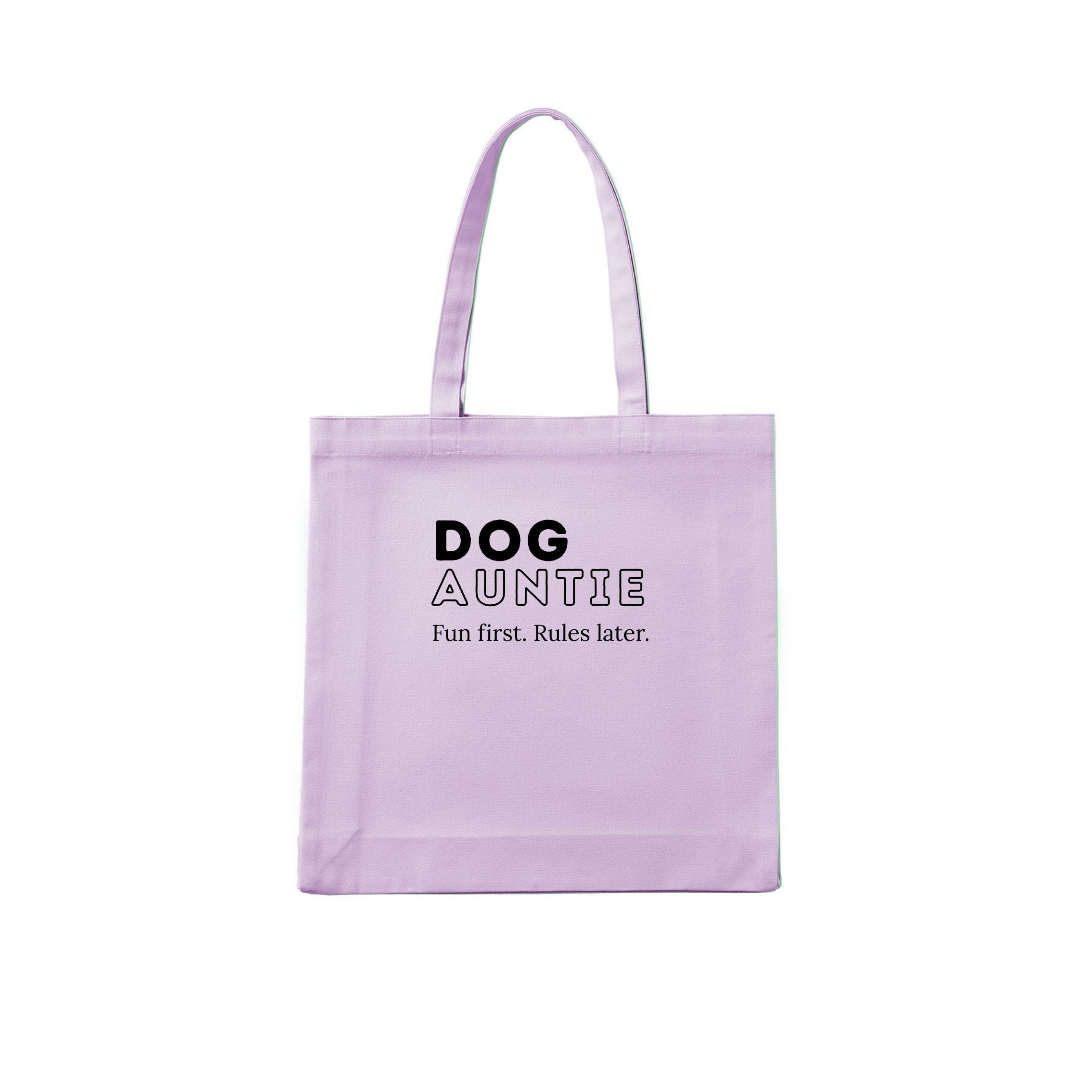 Dog Aunty / Dog Auntie Fun first. Rules later Tote Bag - image 4