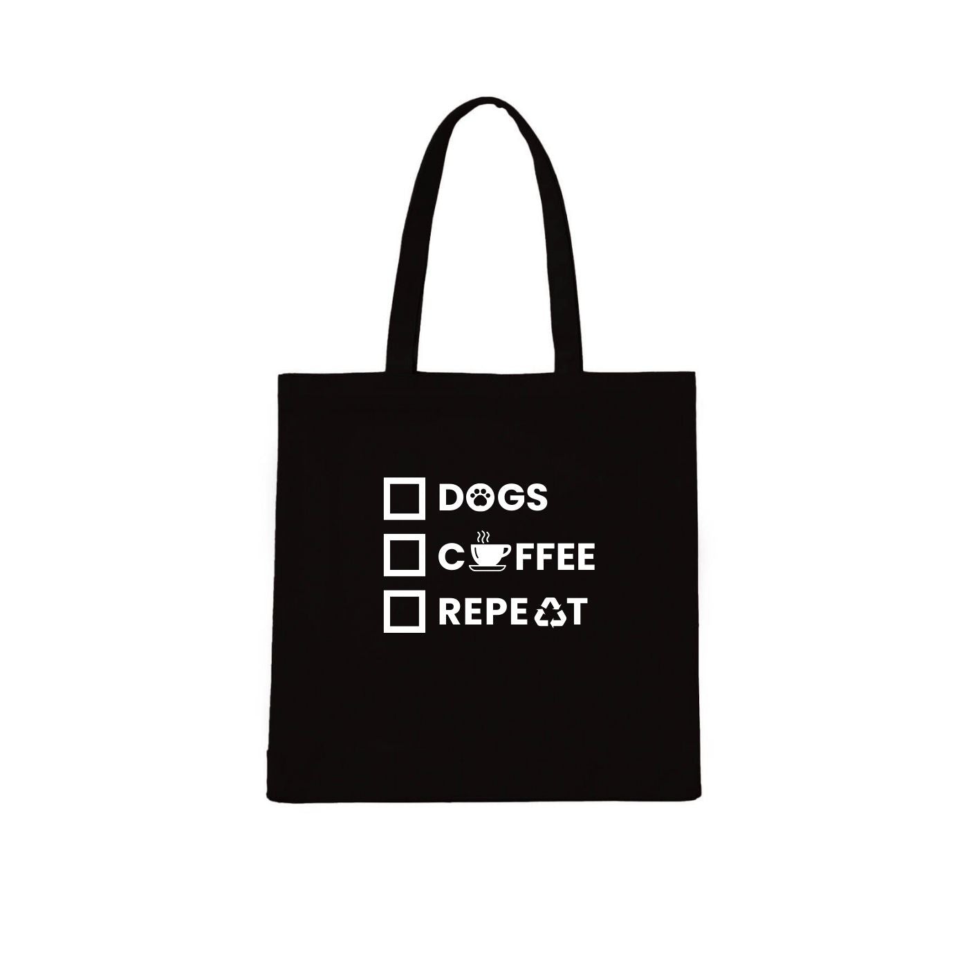 DOG.. COFFEE.. REPEAT... Tote