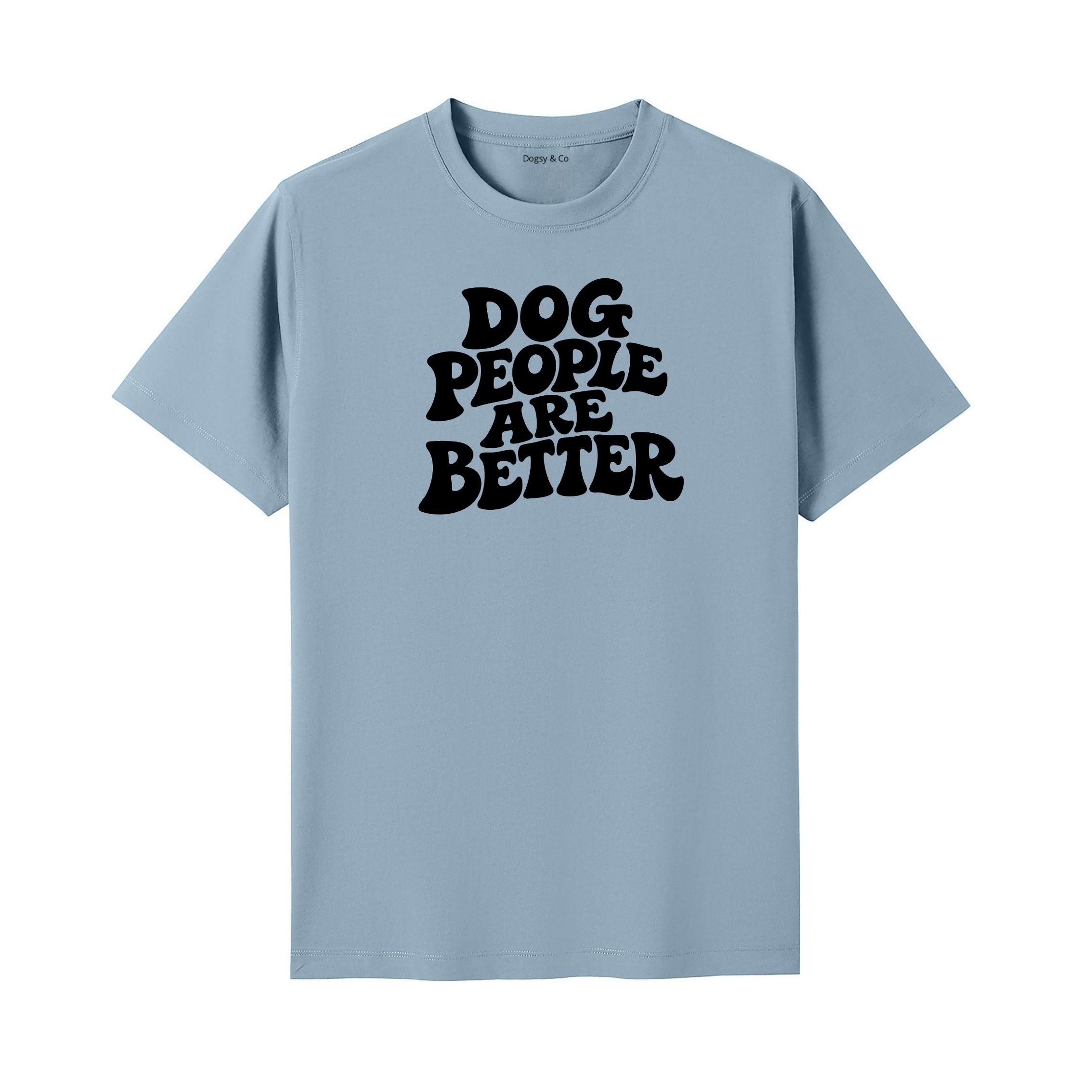 Dog People Are Better T-Shirt - image 4