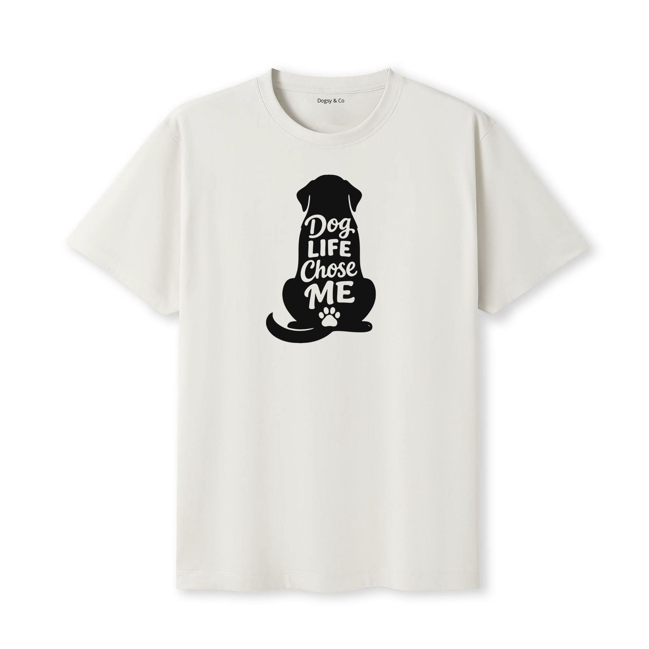 Dog Life Chose Me T-Shirt - image 5