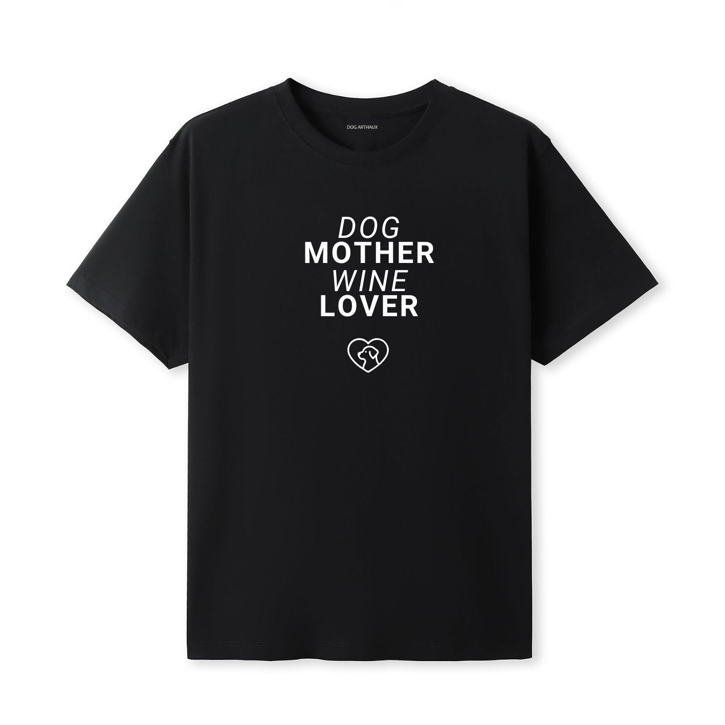 Dog Mother Wine Lover T-Shirt