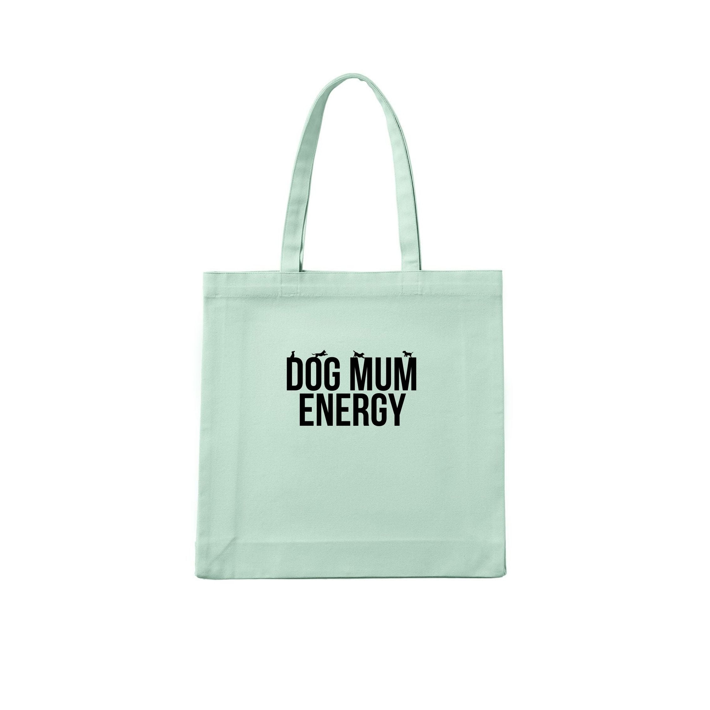 Dog Mum Energy Tote - alternate view
