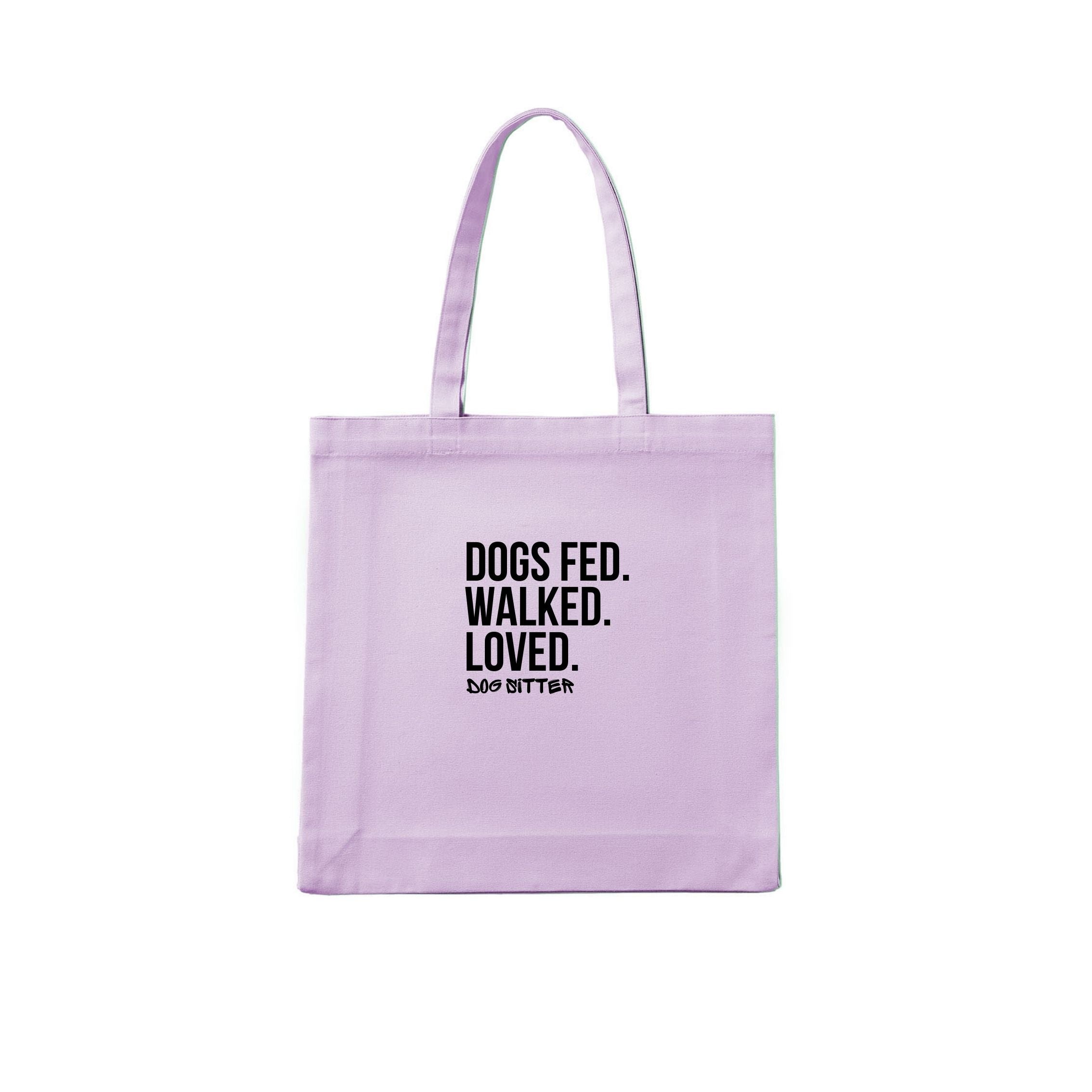 Dog Sitter Dogs Fed. Walked. Loved. Tote Bag - image 4