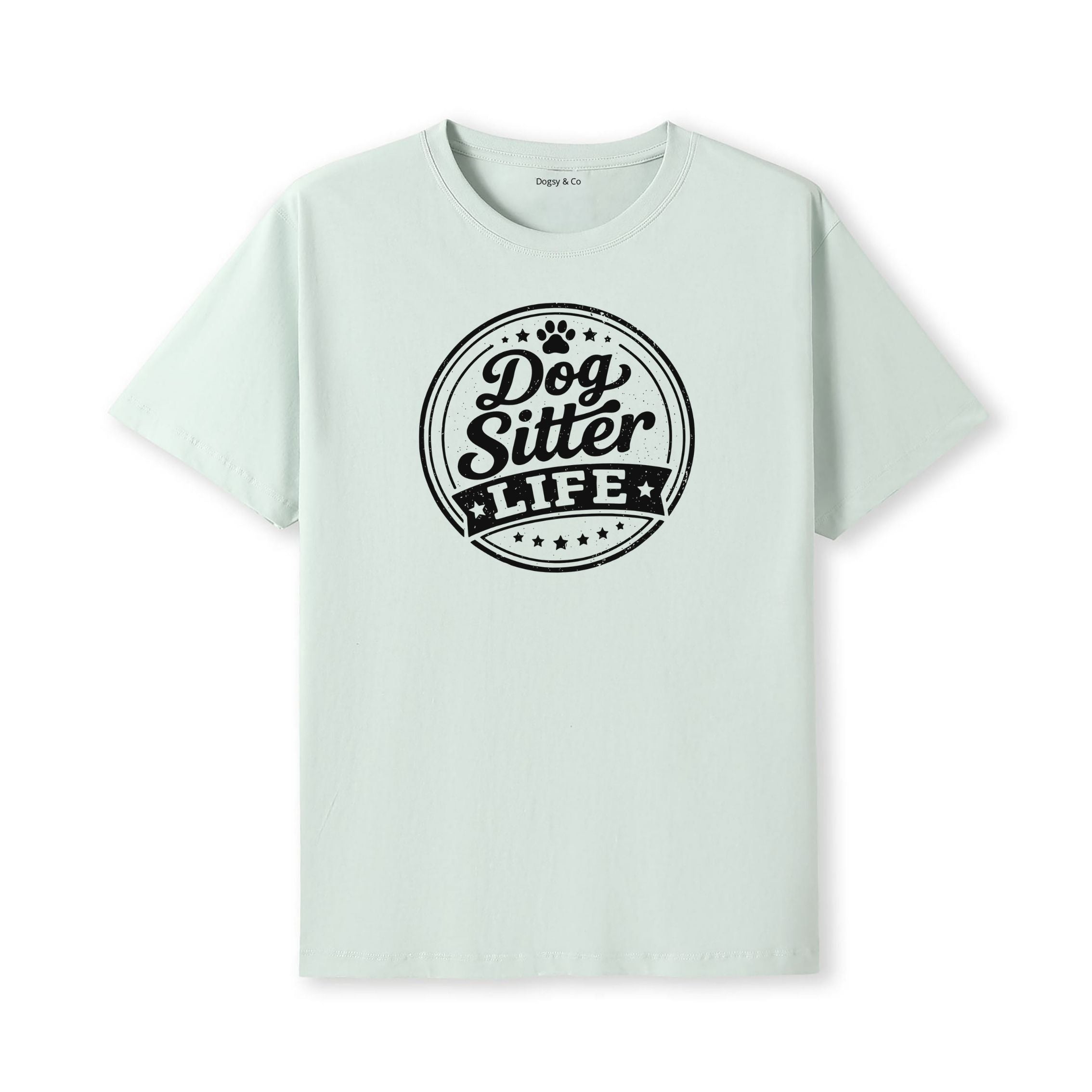 Dog Sitter Life T-Shirt - alternate view