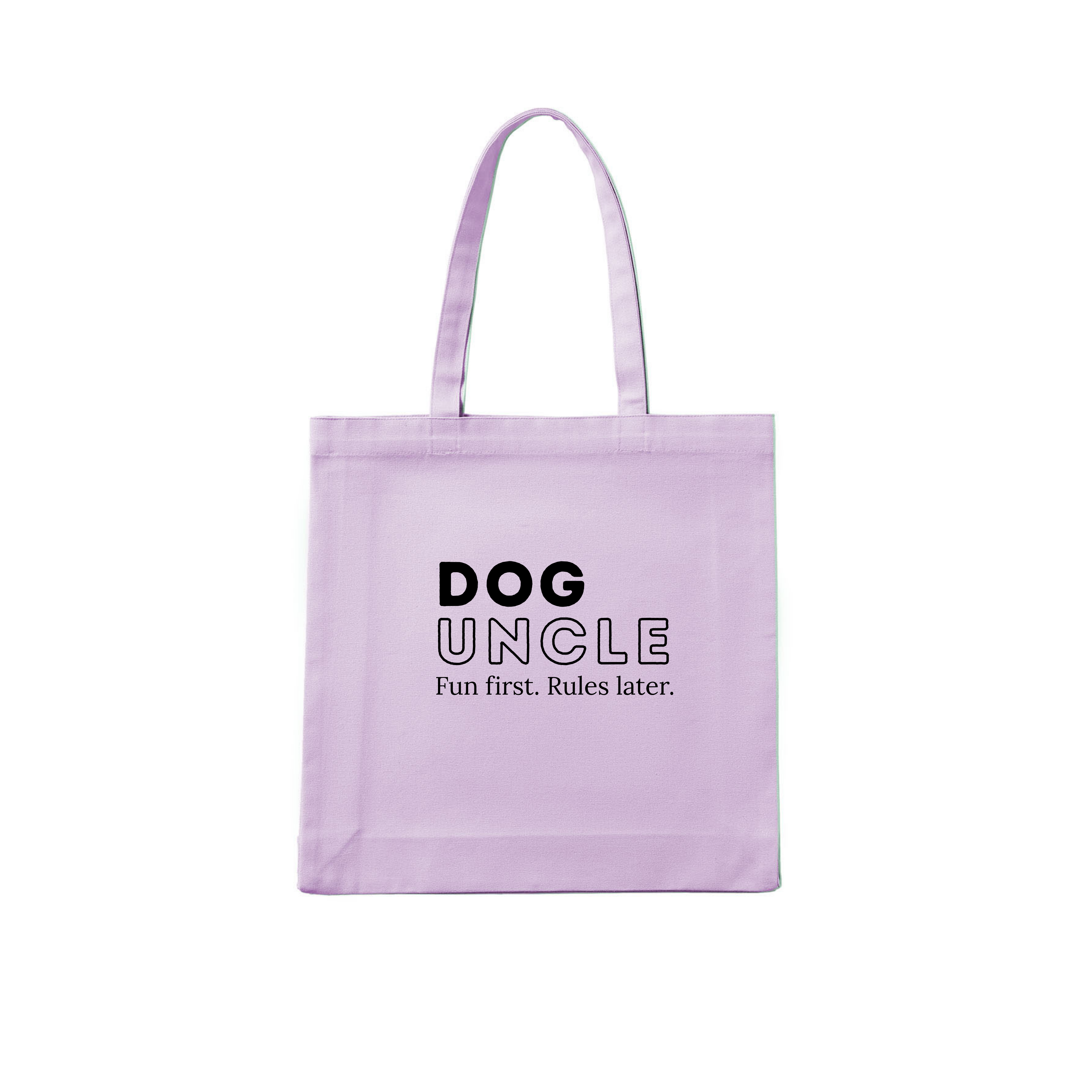 Dog Uncle Tote Bag Fun first. Rules later.