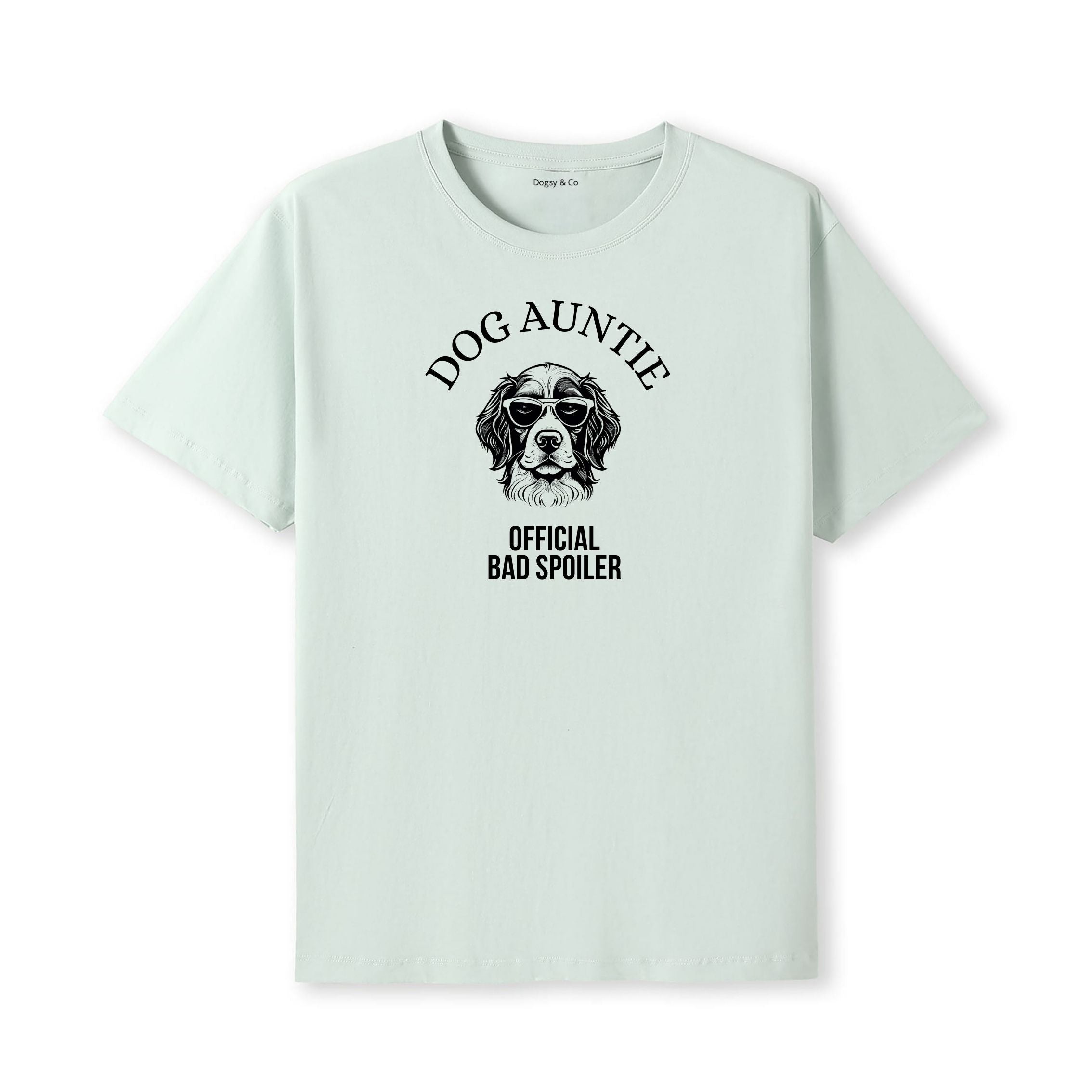 Official Dog Spoiler Dog Aunty / Dog Auntie T-Shirt - alternate view