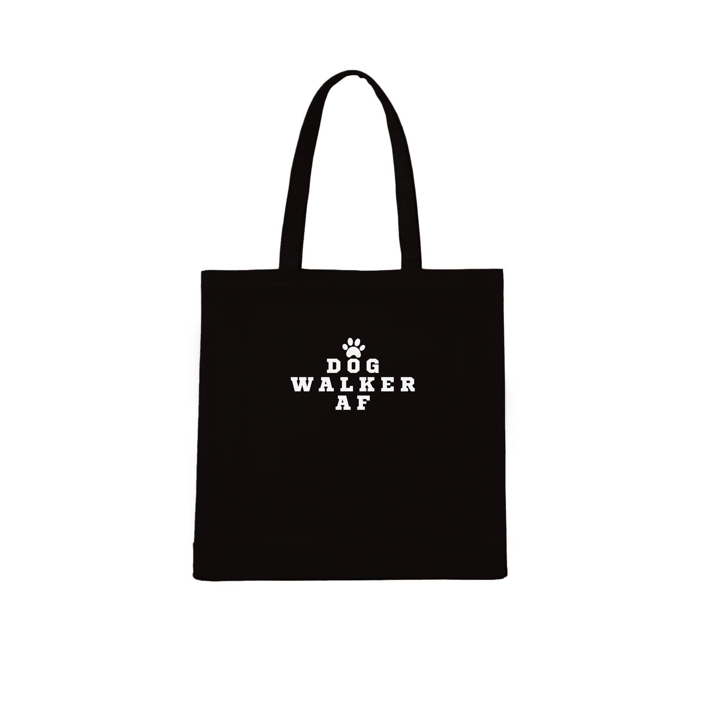 Dog Walker AF Tote Bag | Dogsy & Co