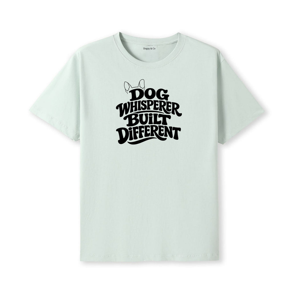 Dog Whisperer Built Different T-Shirt - alternate view