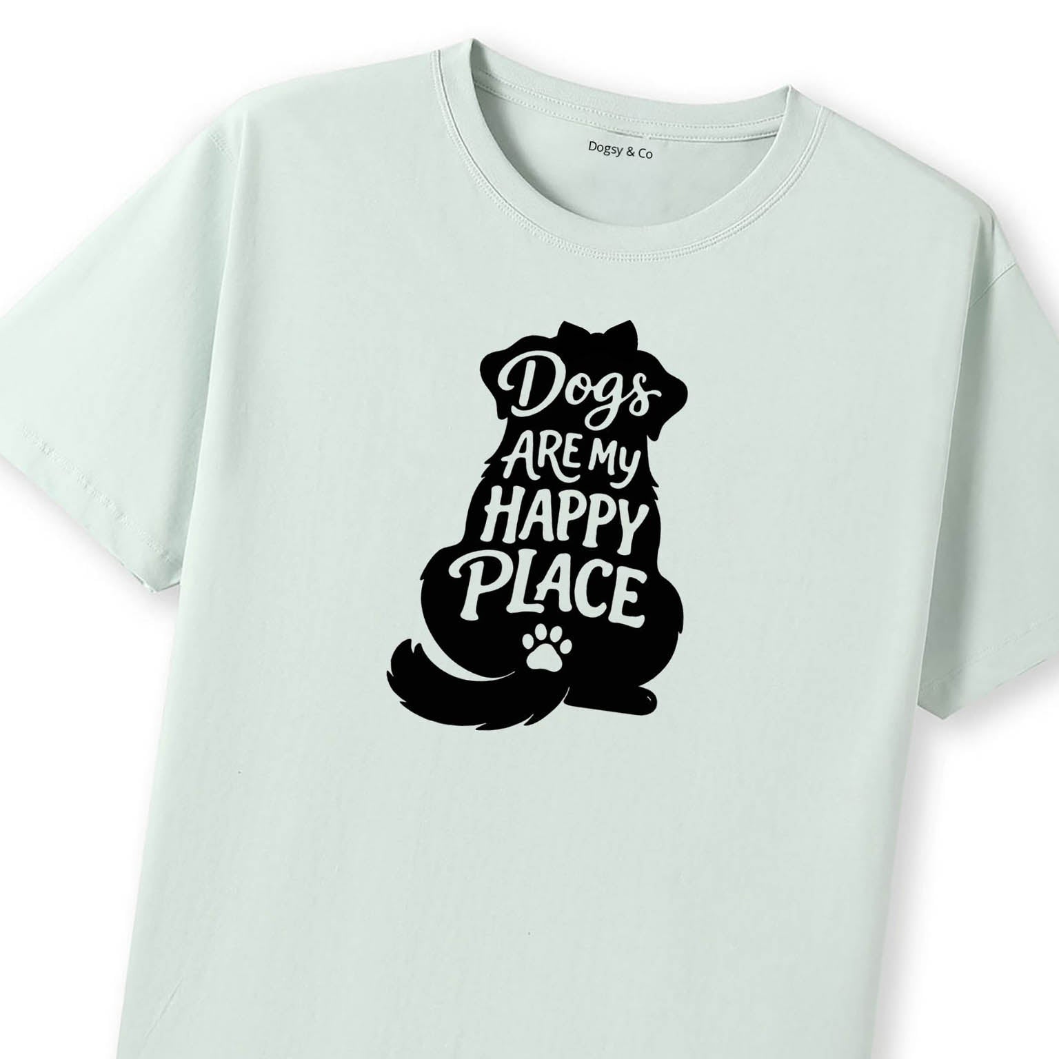Dogs Are My Happy Place 2 T-Shirt - image 8