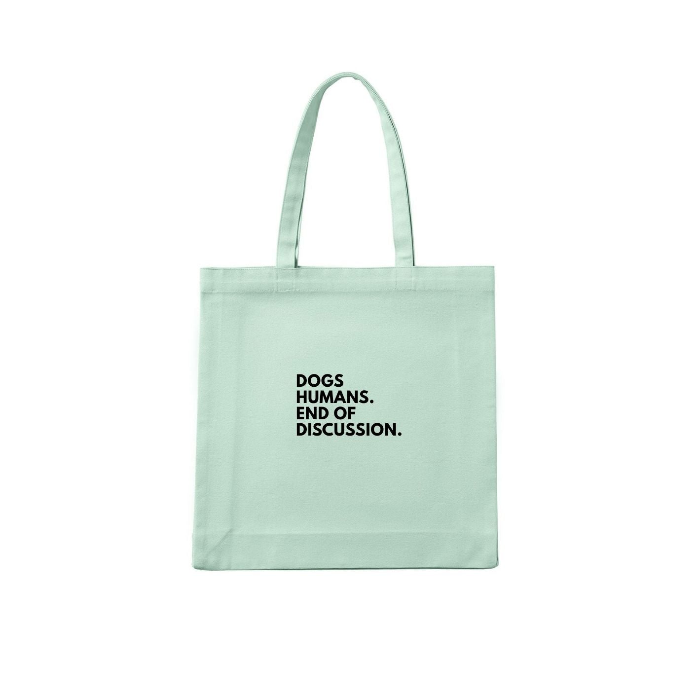 Dogs > Humans. End of Discussion. Tote