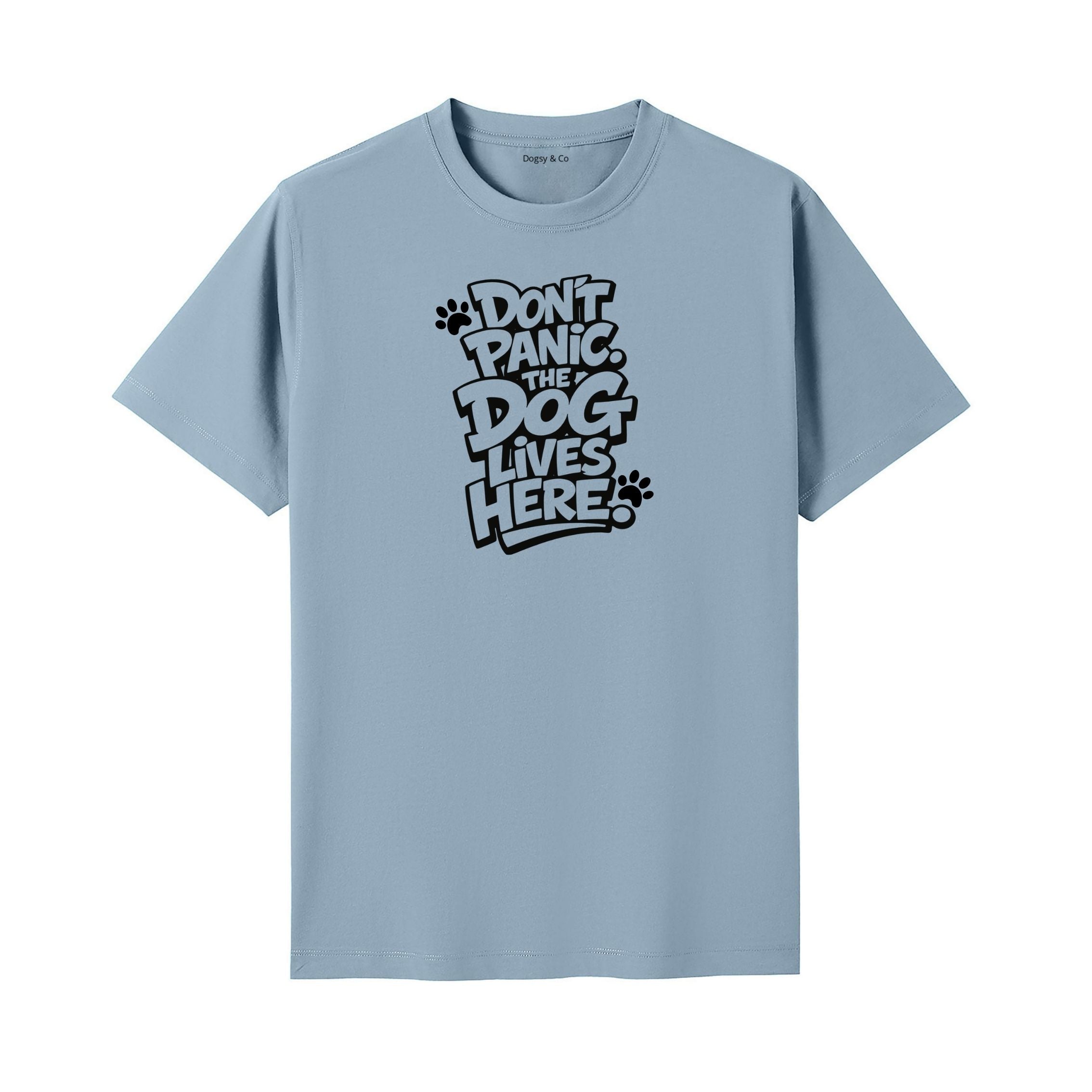 Don't Panic. The Dog Lives Here. T-Shirt - image 4