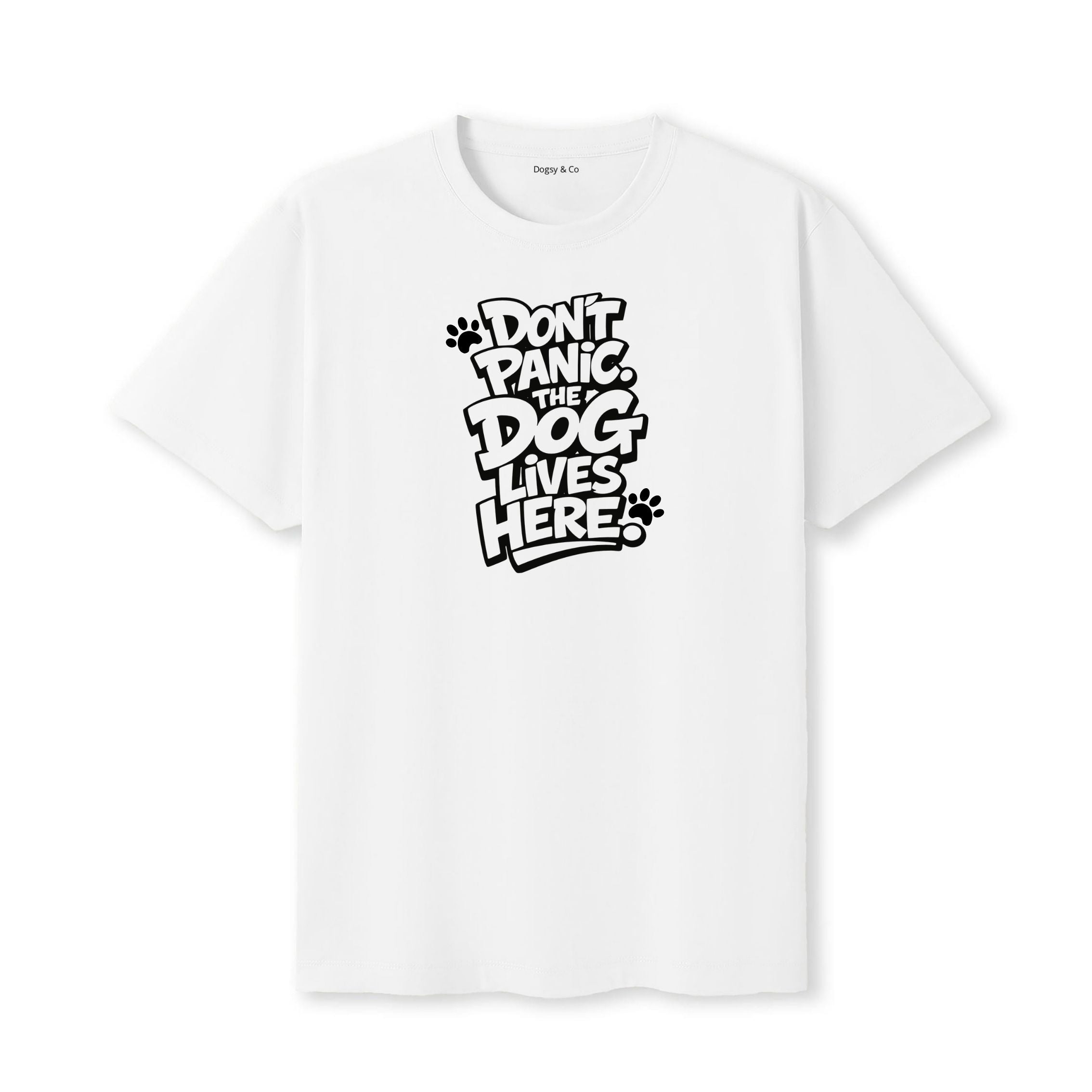 Don't Panic. The Dog Lives Here. T-Shirt - image 6