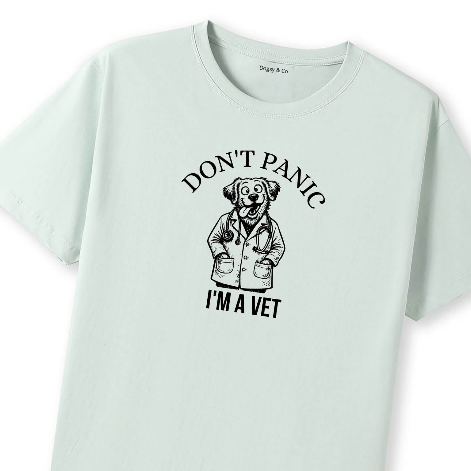 Don't Panic - I'm a Vet T-Shirt - image 9