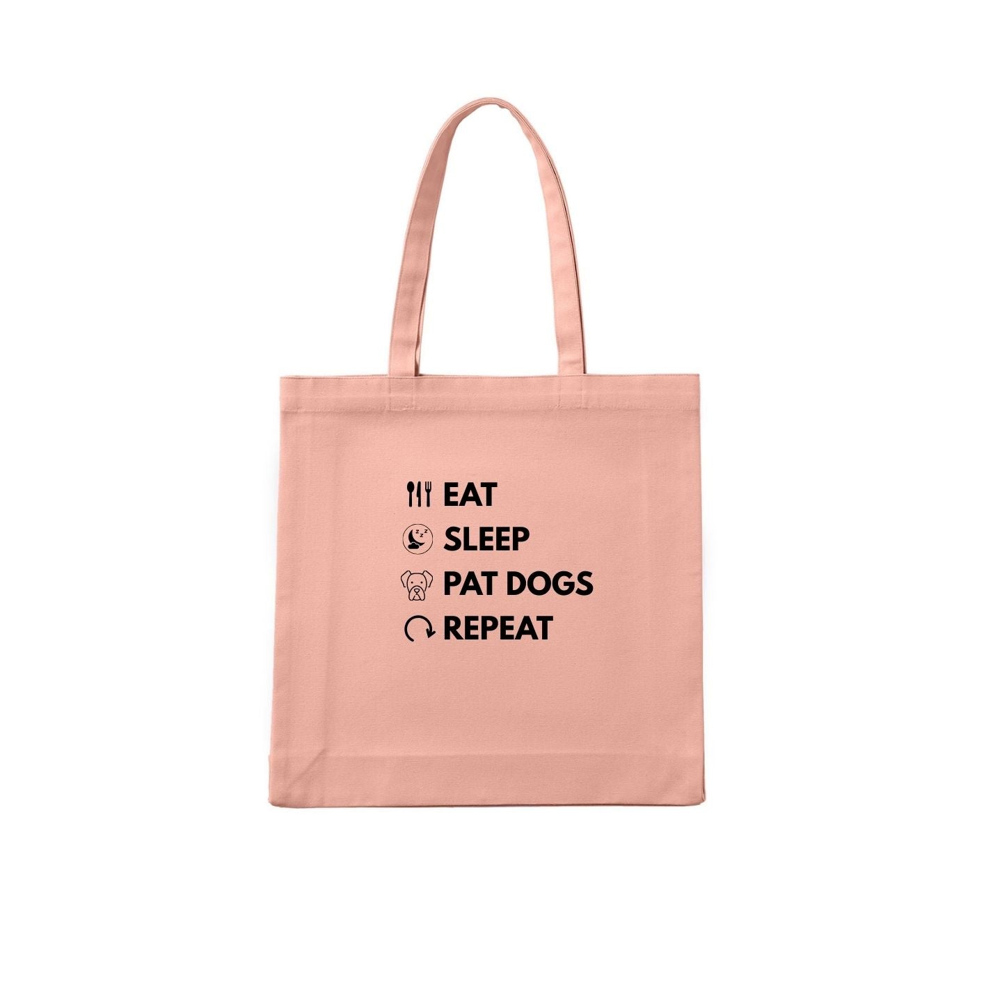 Eat Sleep Pat Dogs Repeat Tote
