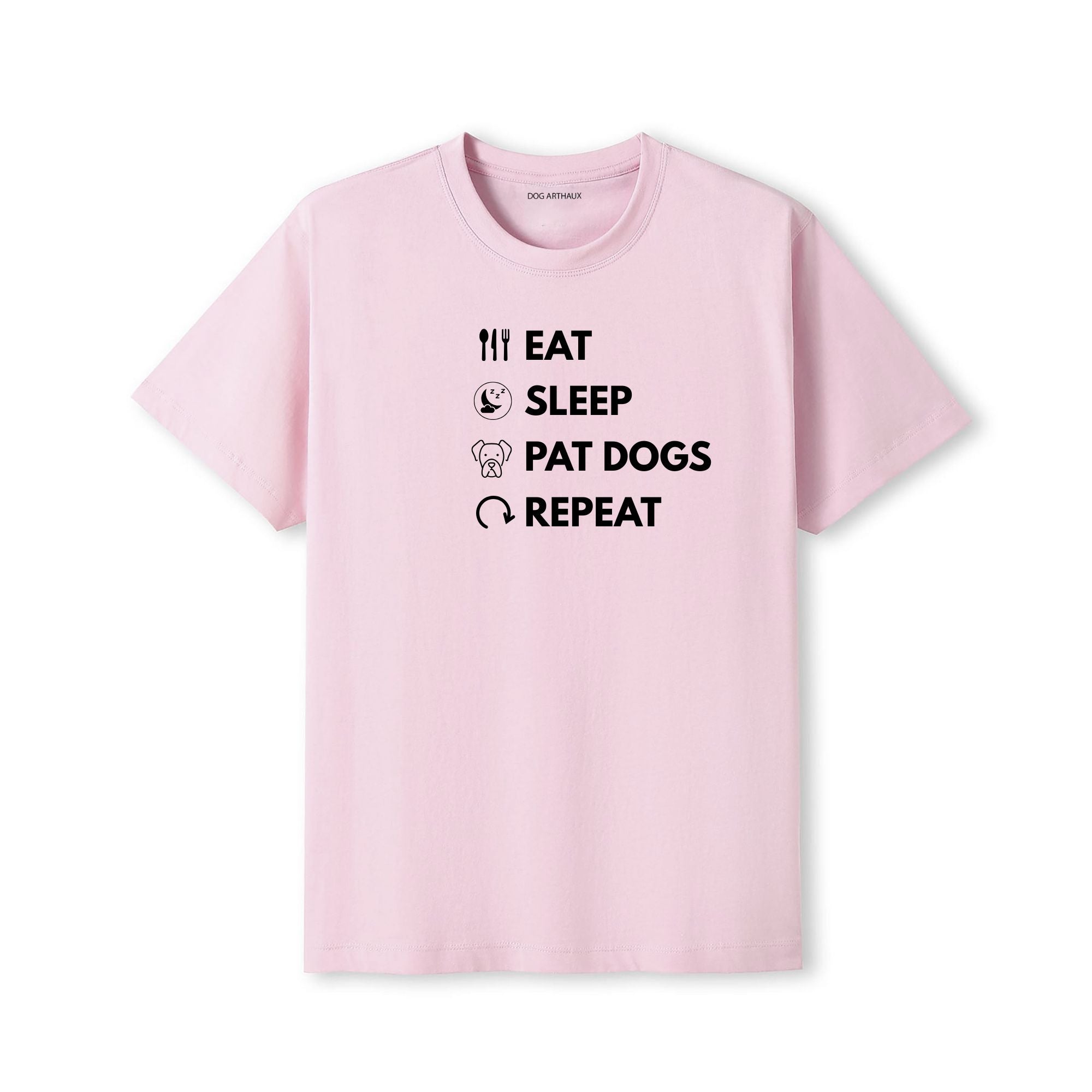 Eat Sleep Pat Dogs Repeat T-Shirt