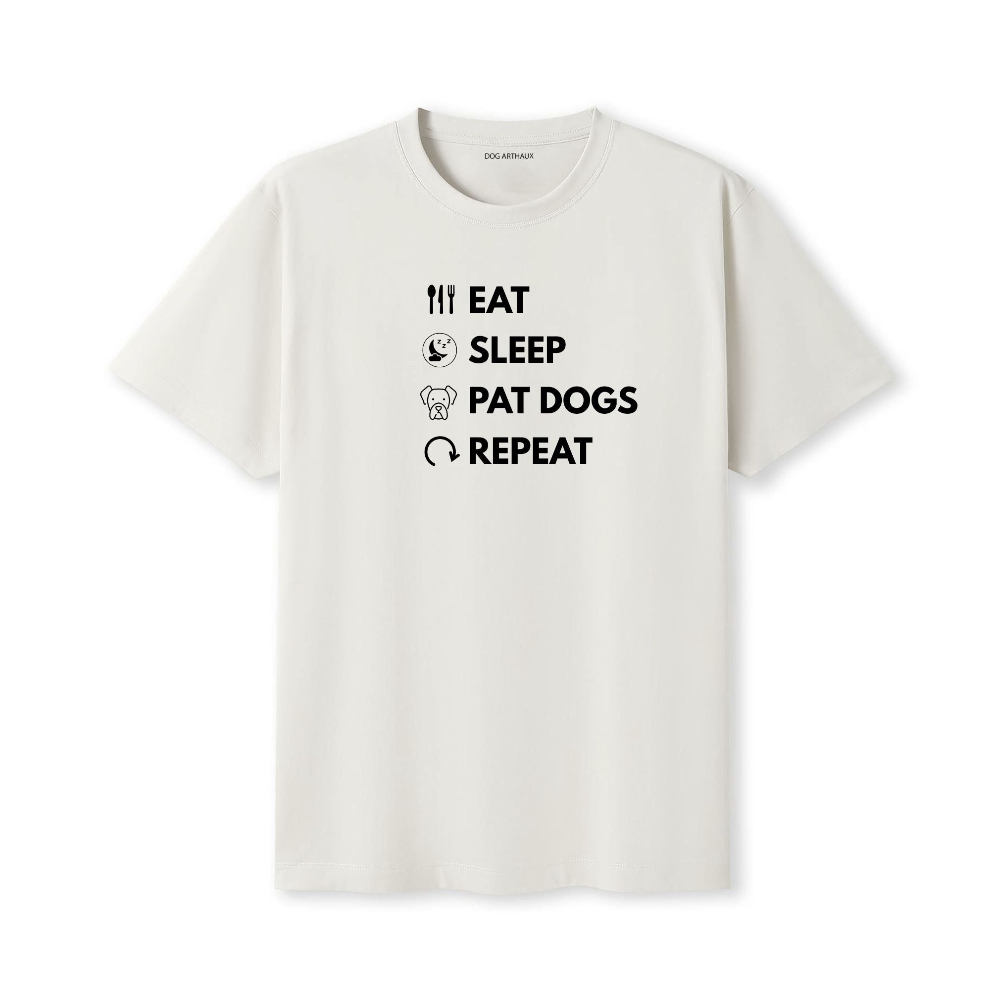Eat Sleep Pat Dogs Repeat T-Shirt
