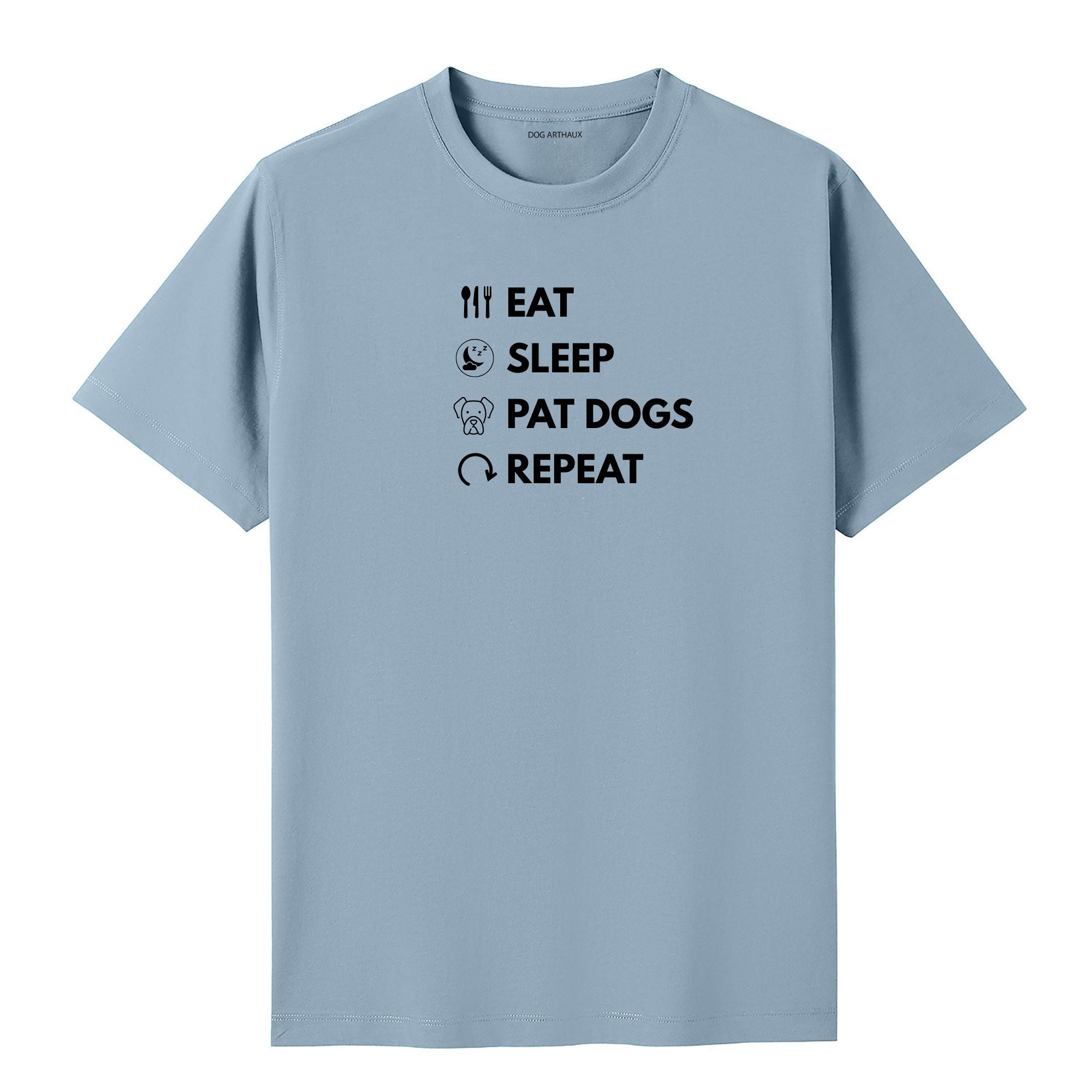 Eat Sleep Pat Dogs Repeat T-Shirt