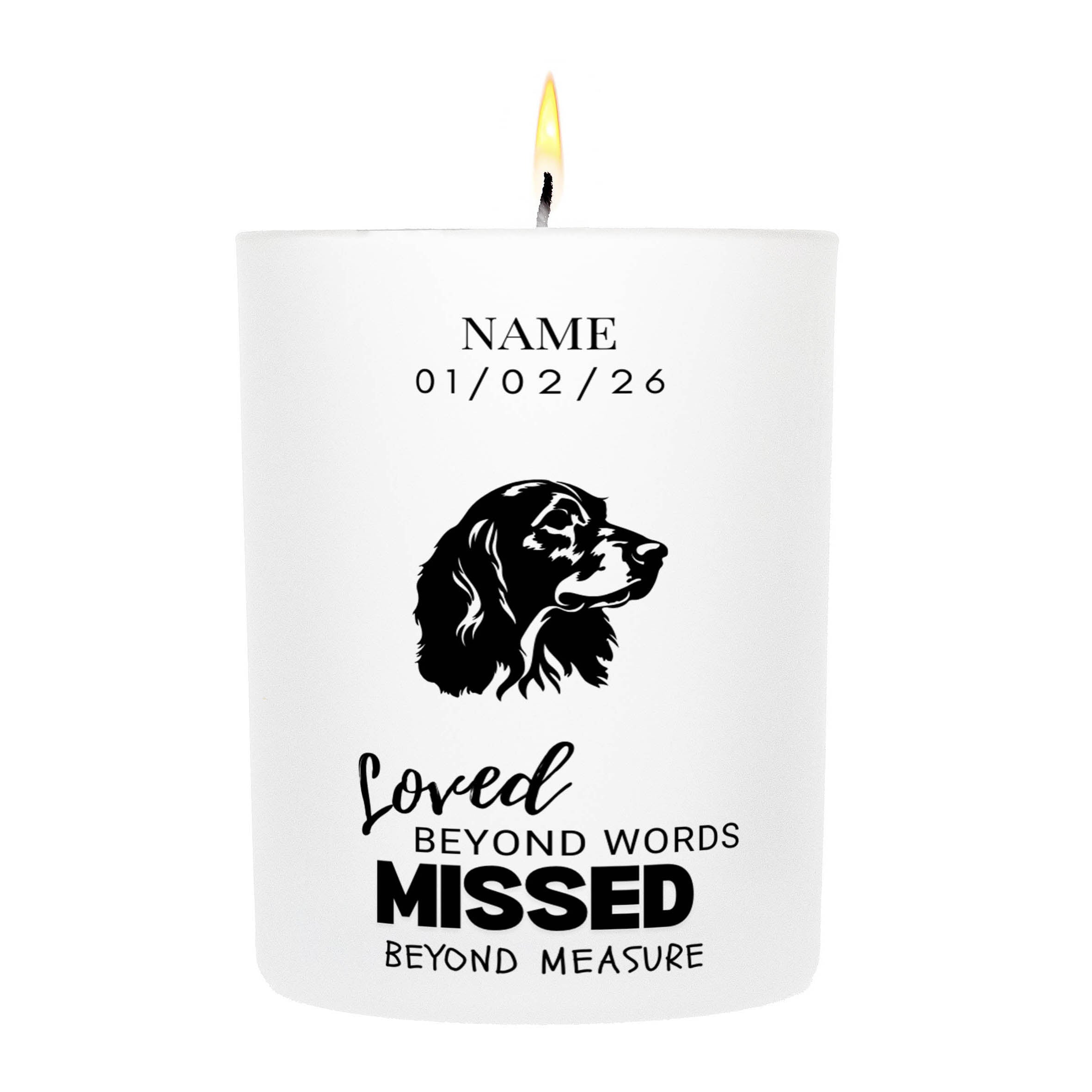 English Setter – Loved Beyond Words, Missed Beyond Measure Custom Candle