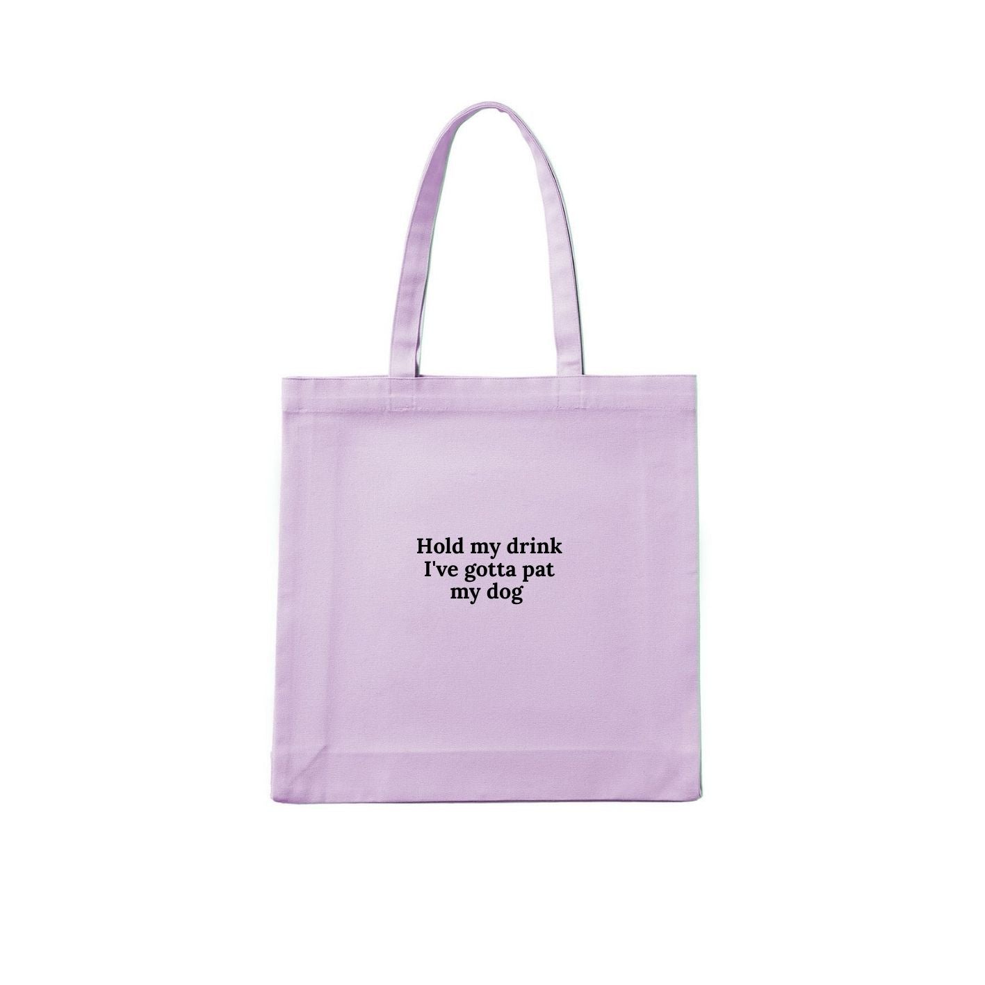 HOLD MY DRINK I'VE GOTTA PAT MY DOG Tote Bag - image 4