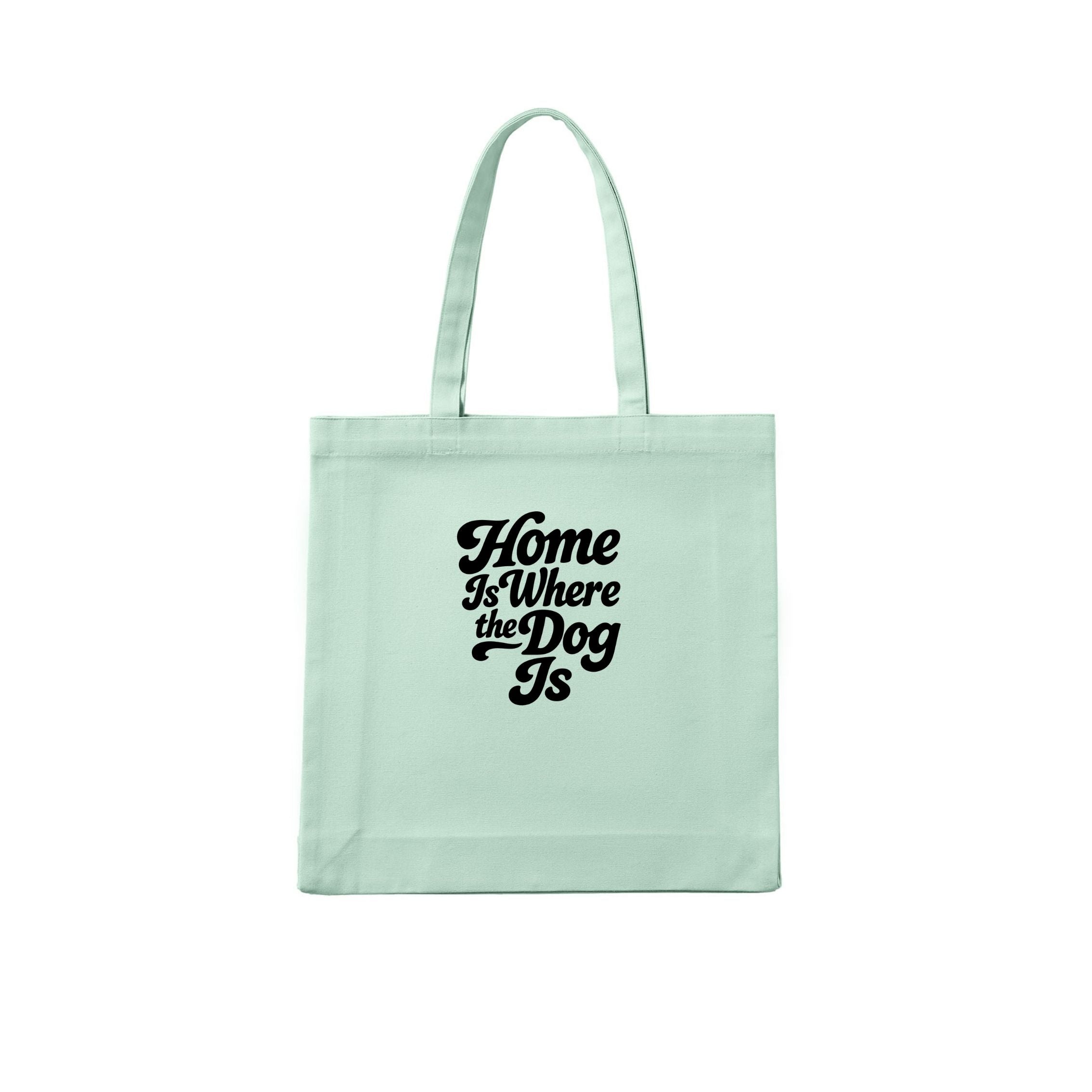 Home Is Where the Dog Is Tote - alternate view