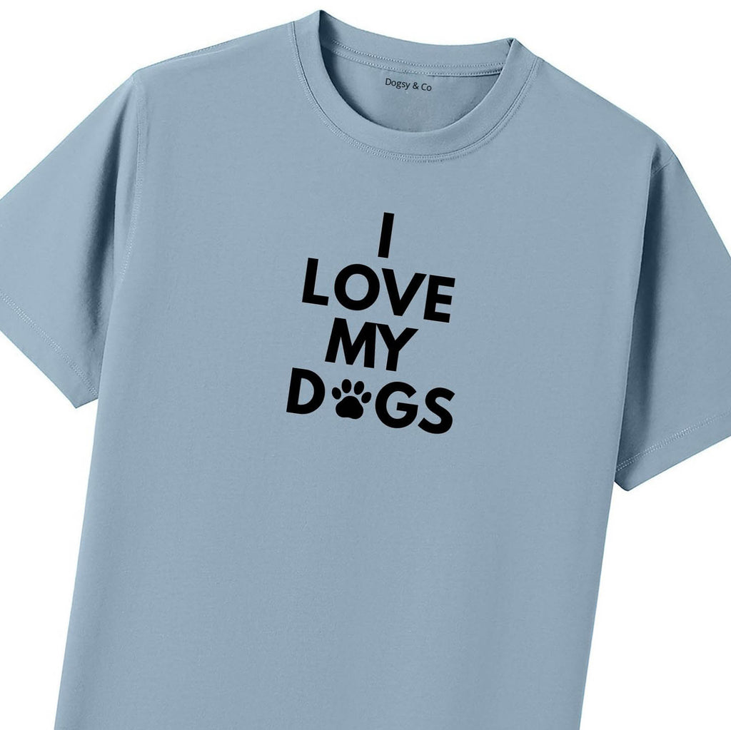 I Love My Dogs T-Shirt - image 10