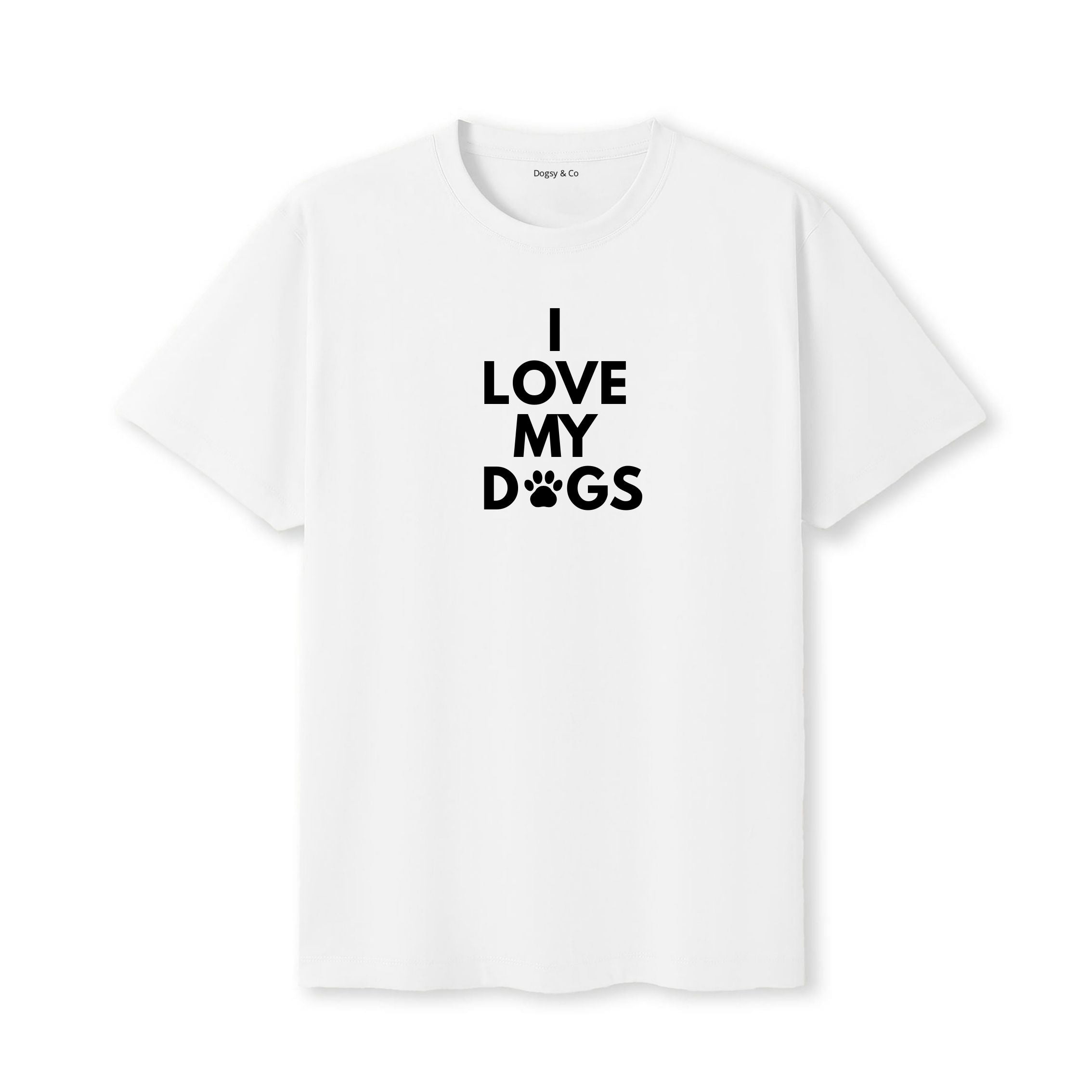 I Love My Dogs T-Shirt - image 6