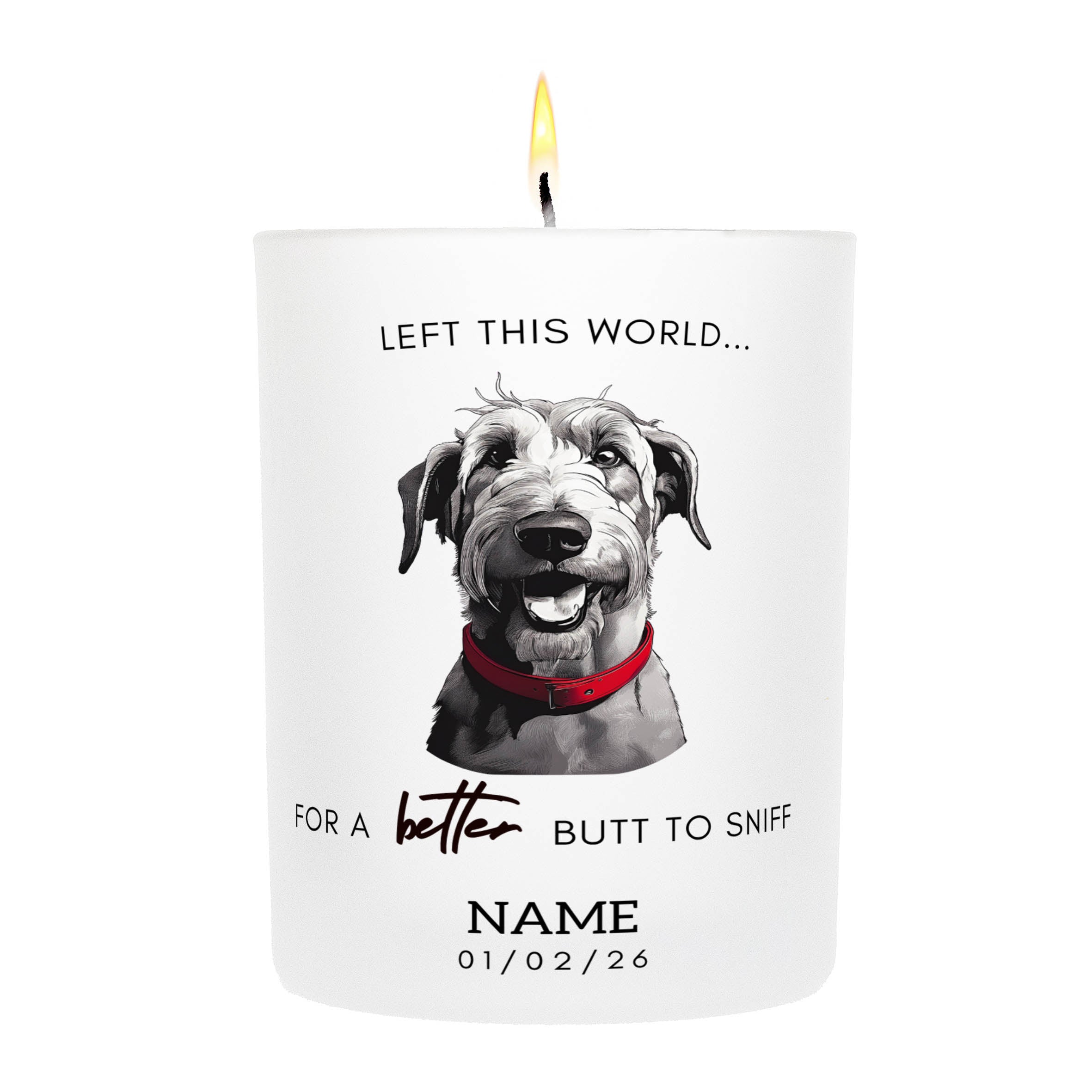 Irish Wolfhound in Memory Better Butt To Sniff Custom Candle.